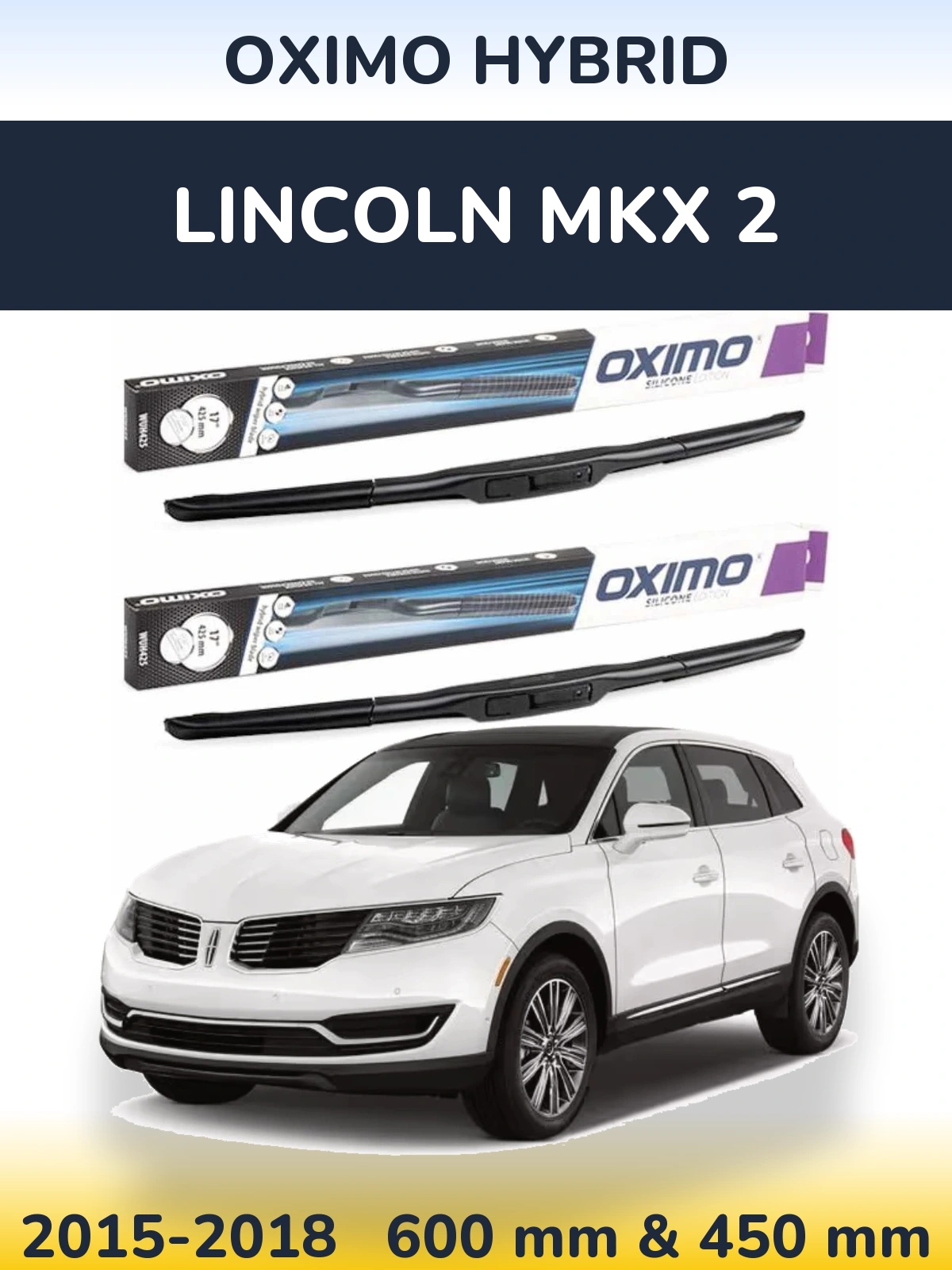 Torkarblad Oximo Hybrid för Lincoln MKX 2
