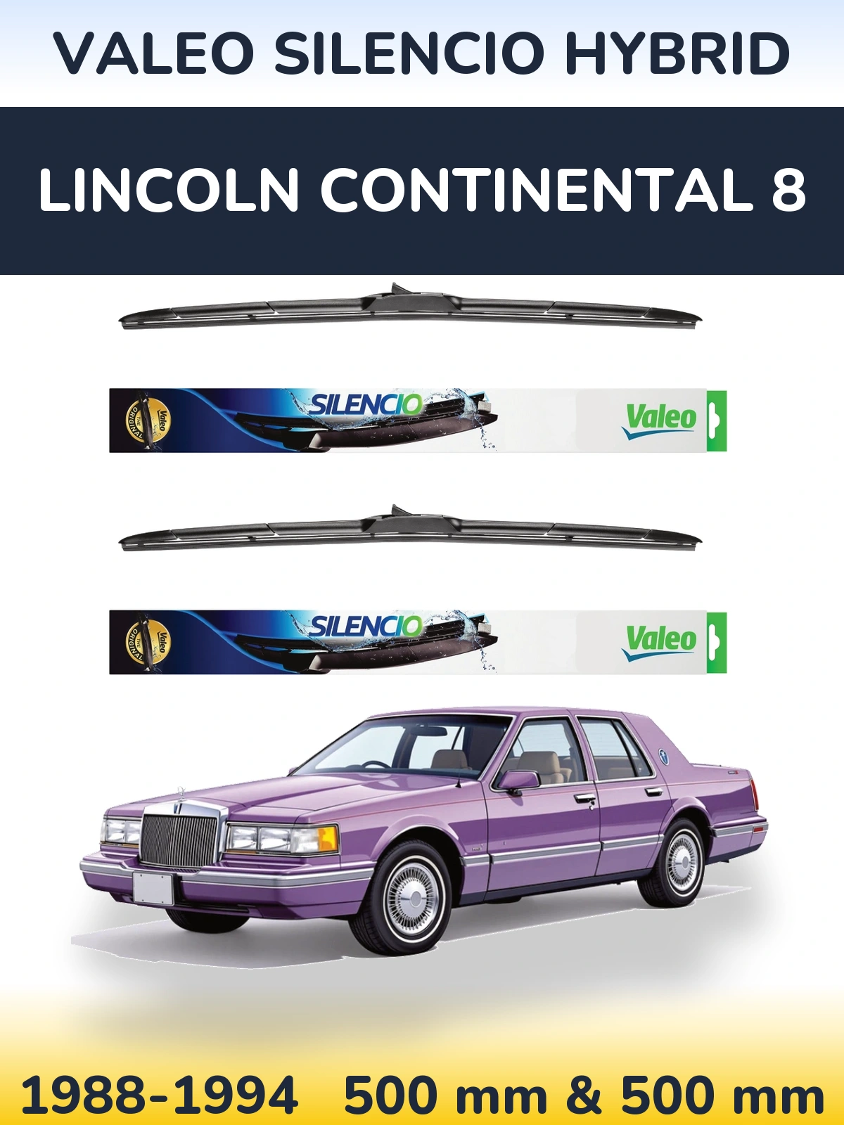 Комплект передних дворников Valeo Silencio Hybrid 500 & 500 мм для Lincoln Continental 8 1988-1994