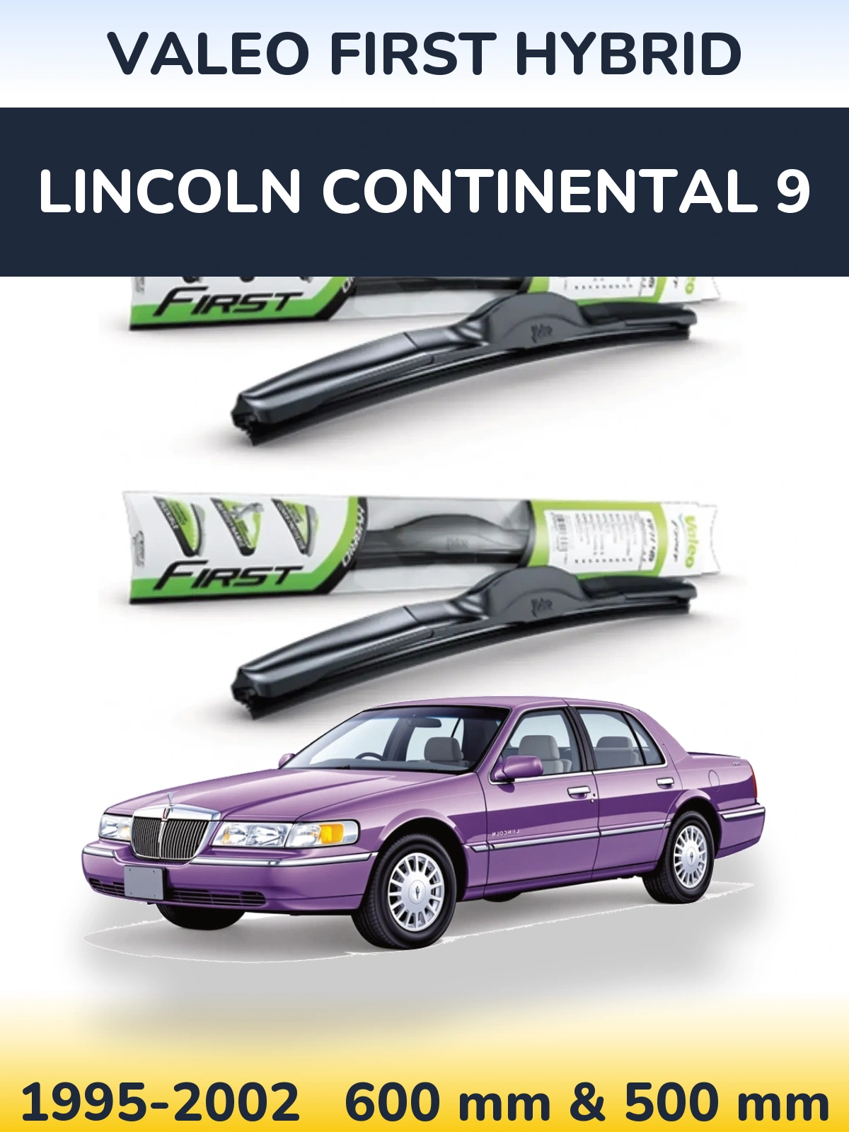 Torkarblad Valeo First Hybrid för Lincoln Continental 9