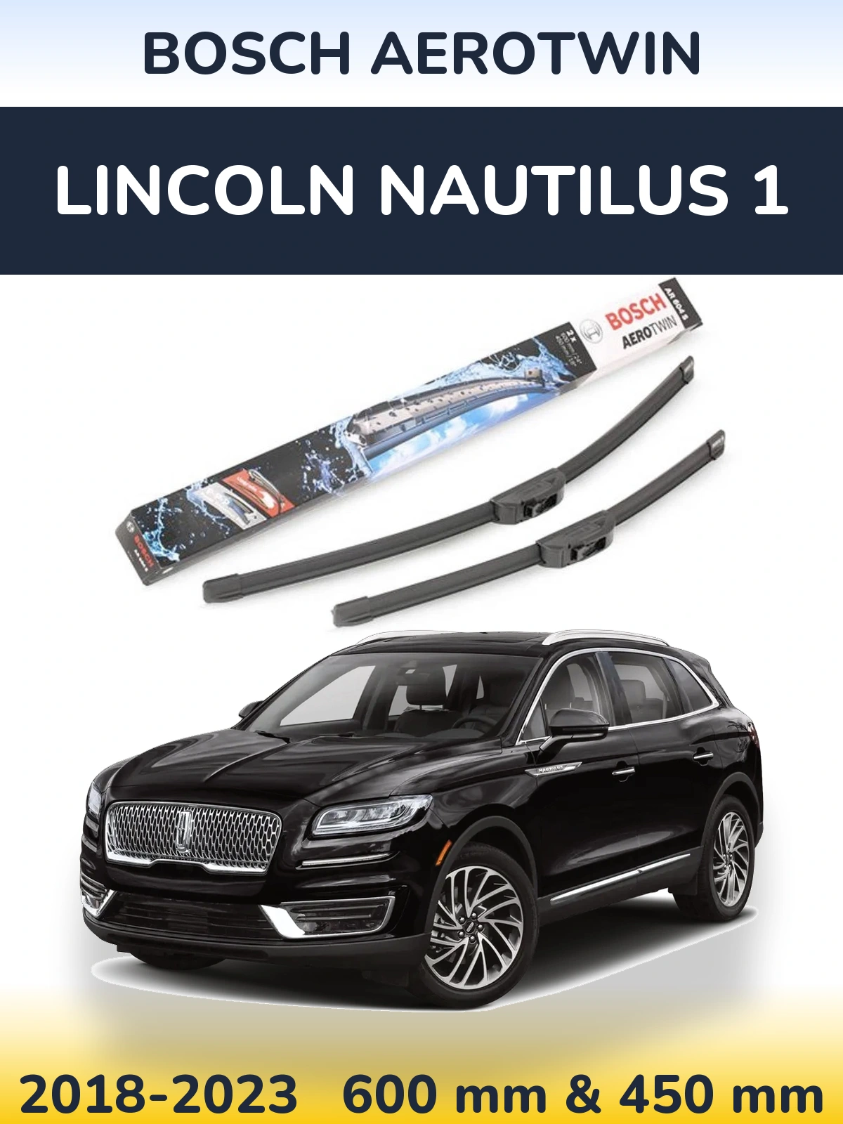 Комплект передних дворников BOSCH AeroTwin 600 & 450 мм для Lincoln Nautilus 1 2018-2023
