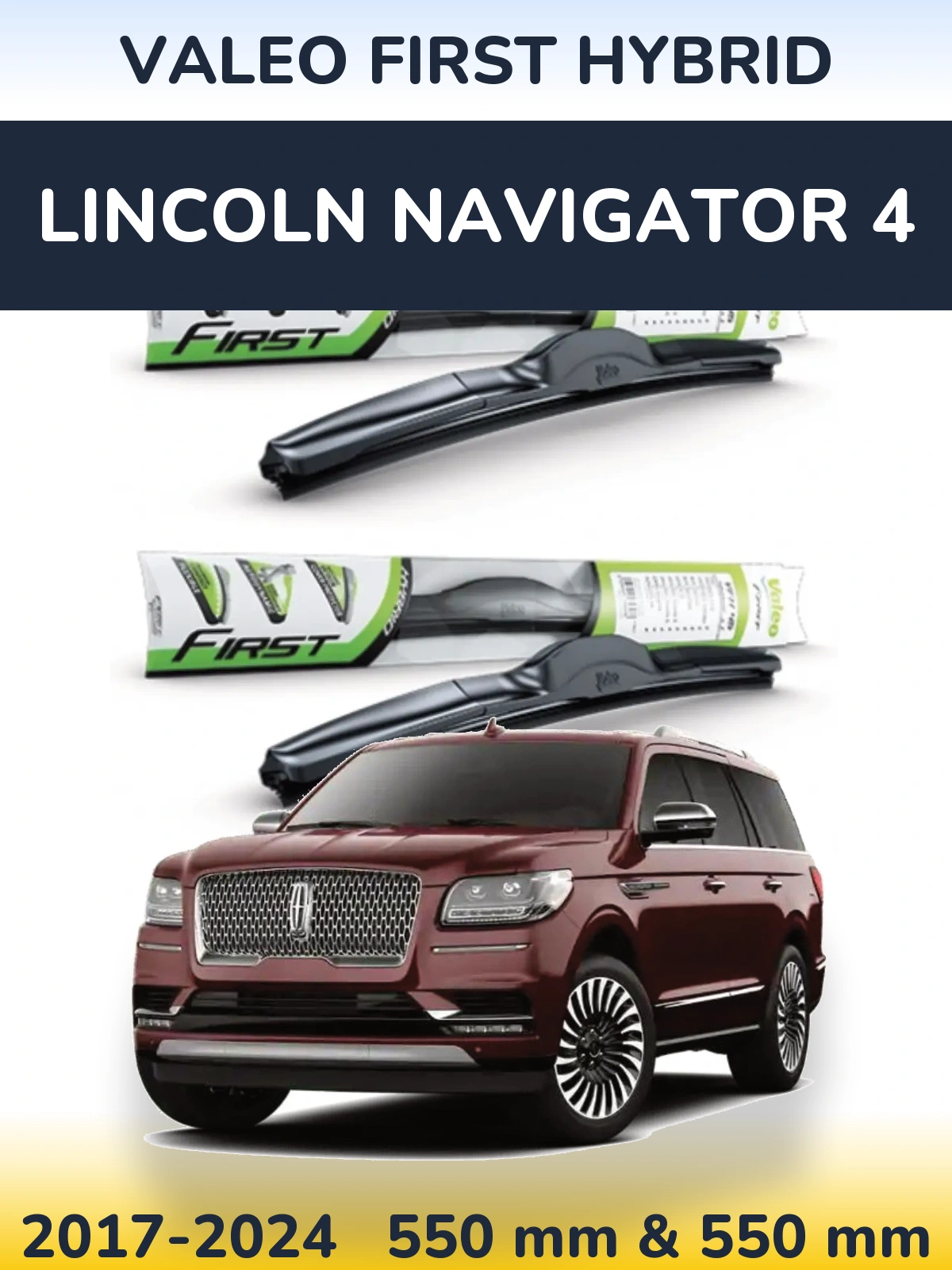Torkarblad Valeo First Hybrid för Lincoln Navigator 4