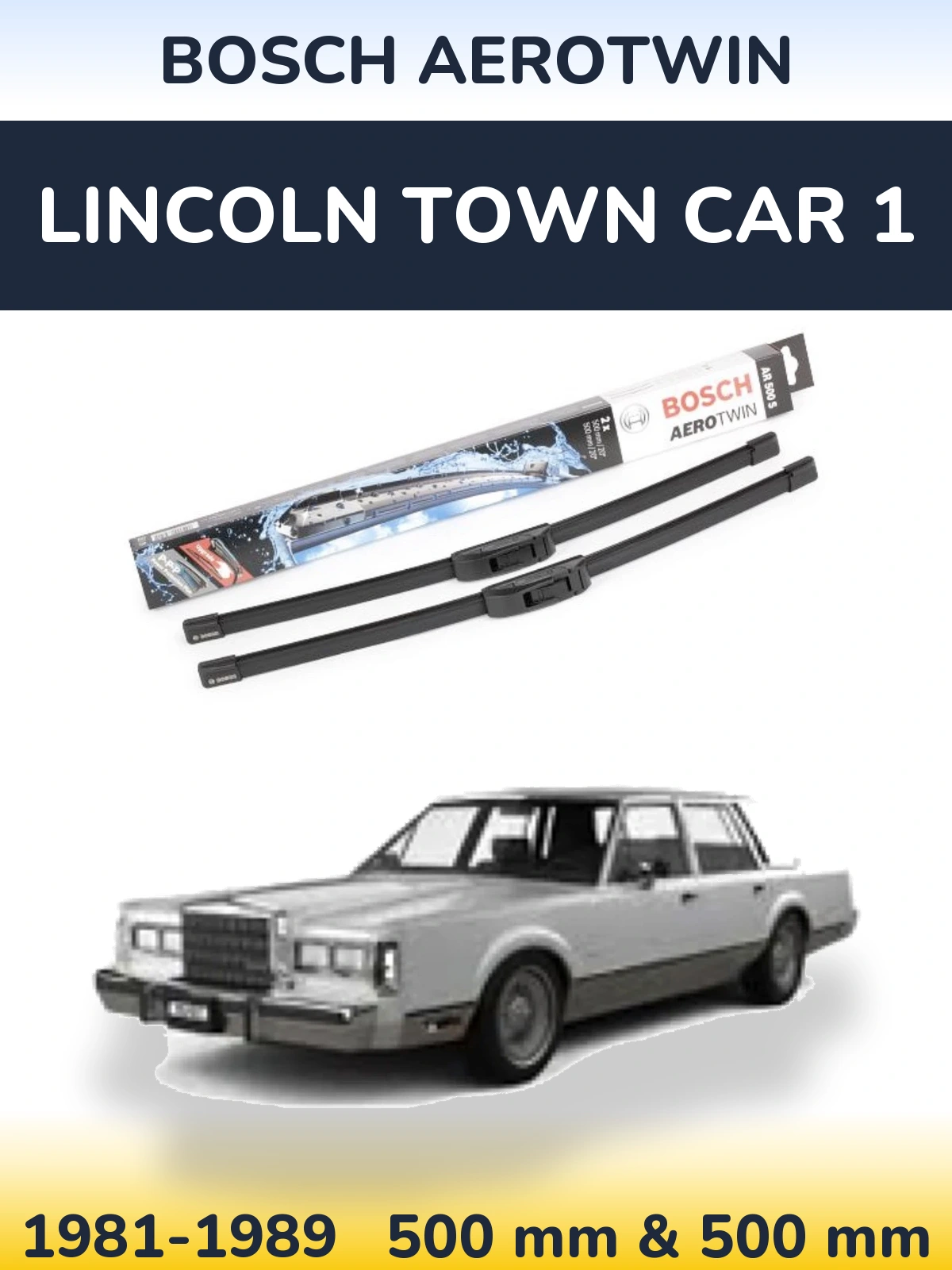 Torkarblad BOSCH AeroTwin för Lincoln Town Car 1