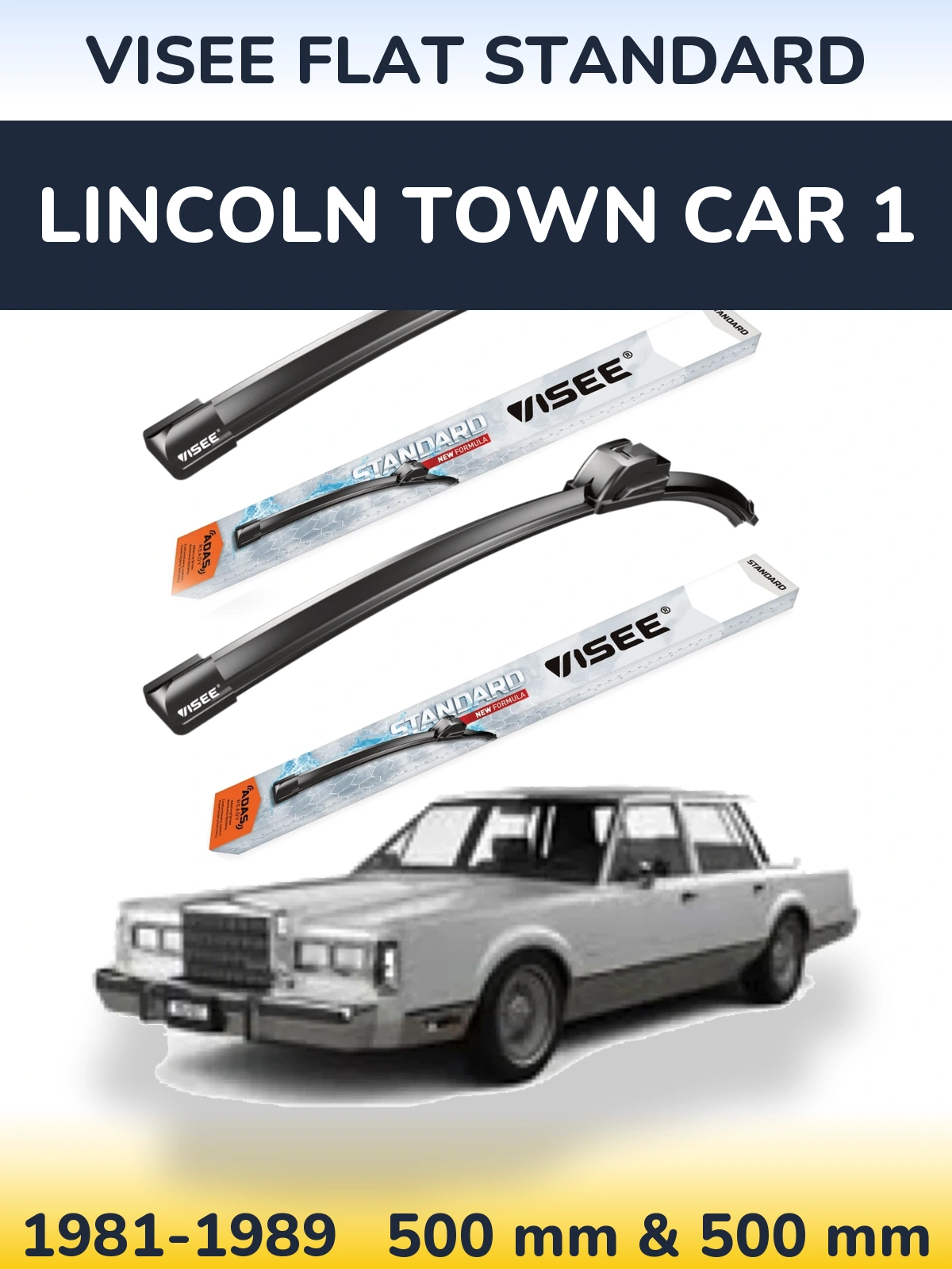 Torkarblad VISEE FLAT STANDARD för Lincoln Town Car 1