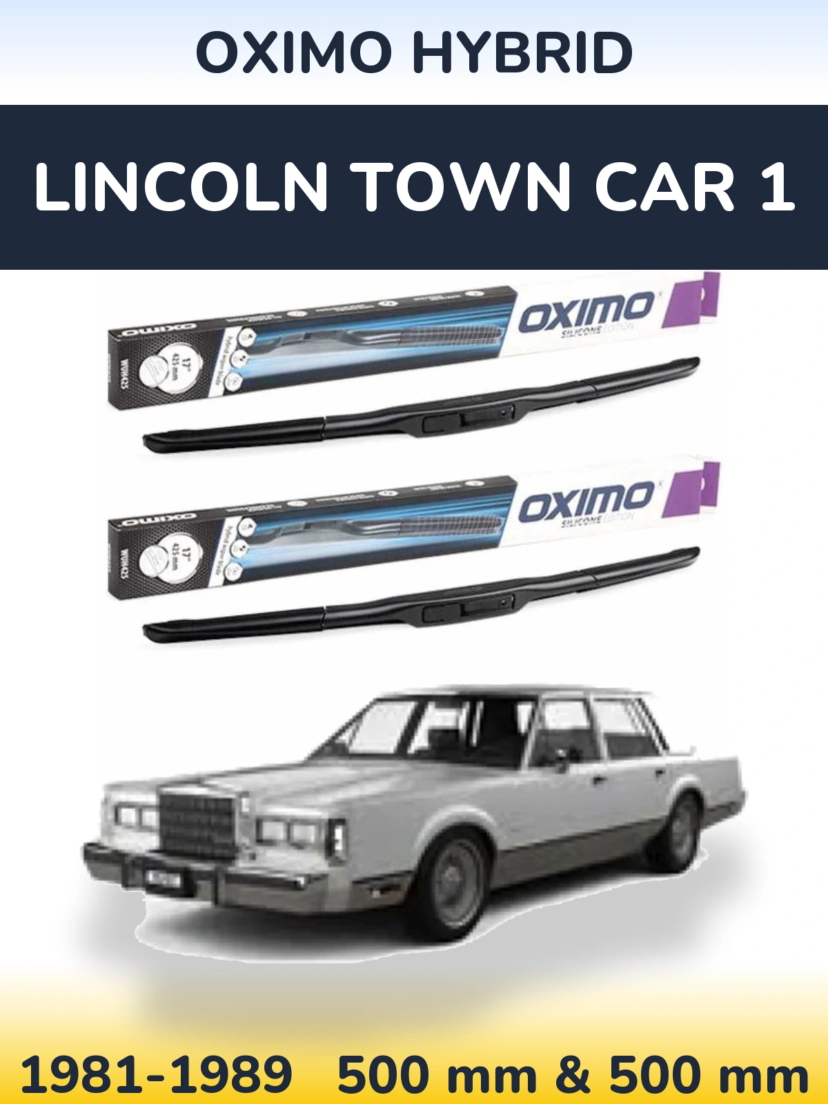 Torkarblad Oximo Hybrid för Lincoln Town Car 1