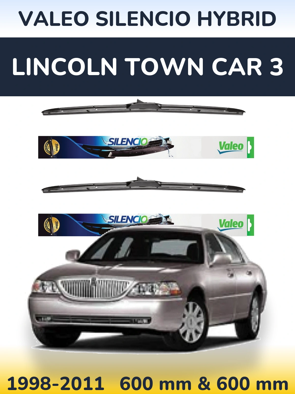 Torkarblad Valeo Silencio Hybrid för Lincoln Town Car 3