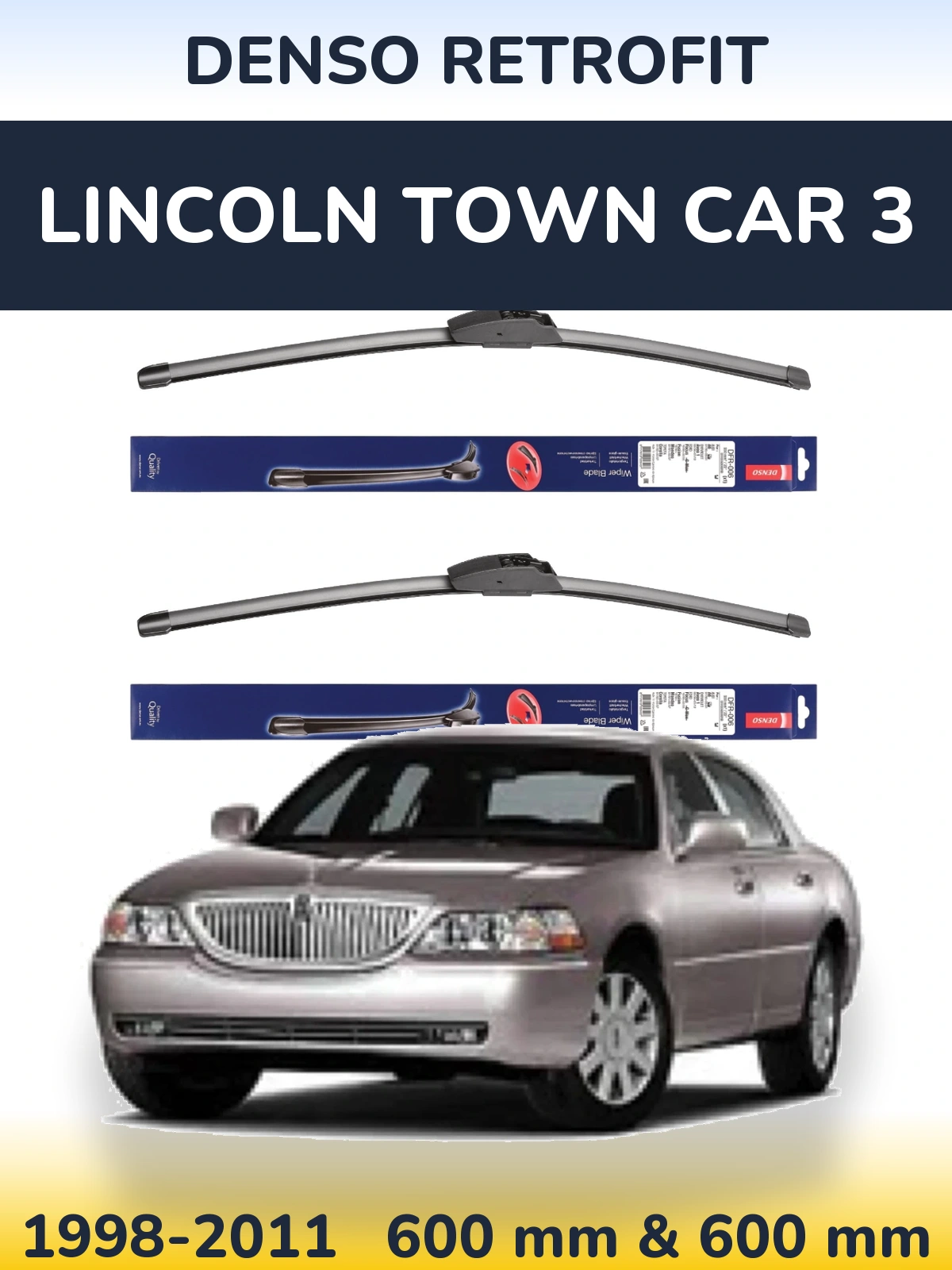 Torkarblad Denso Retrofit för Lincoln Town Car 3