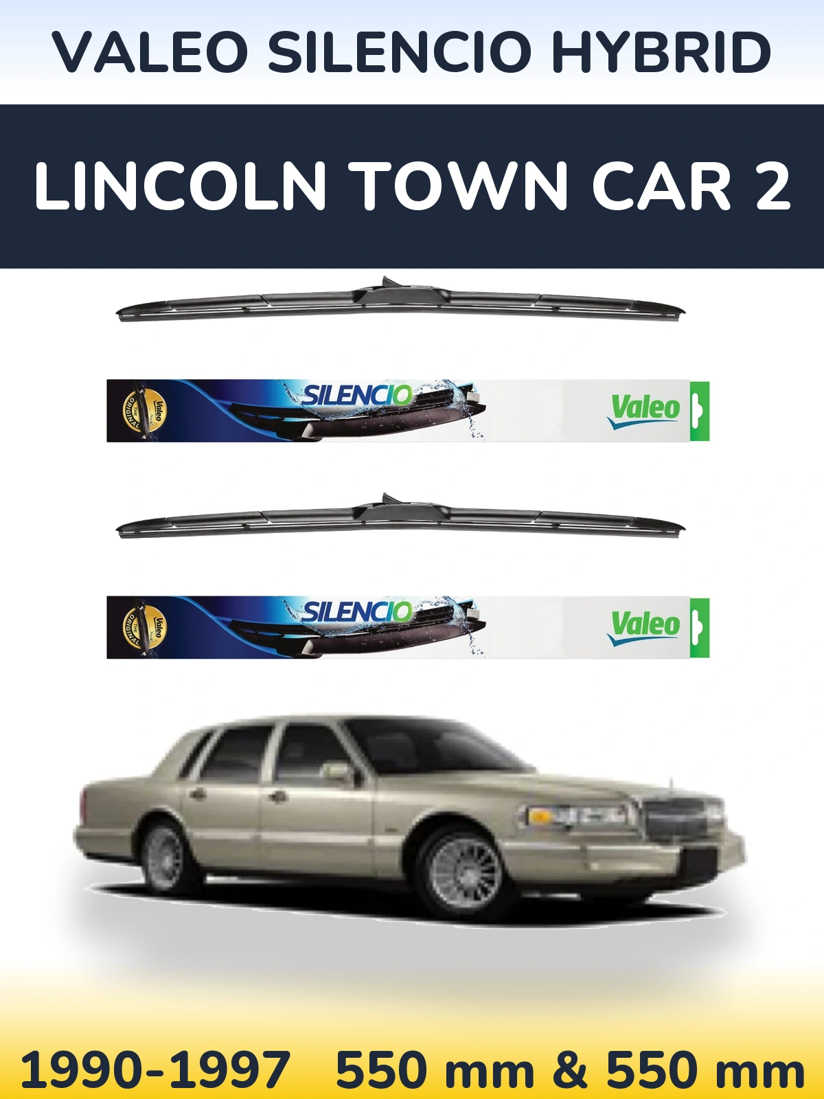 Torkarblad Valeo Silencio Hybrid för Lincoln Town Car 2
