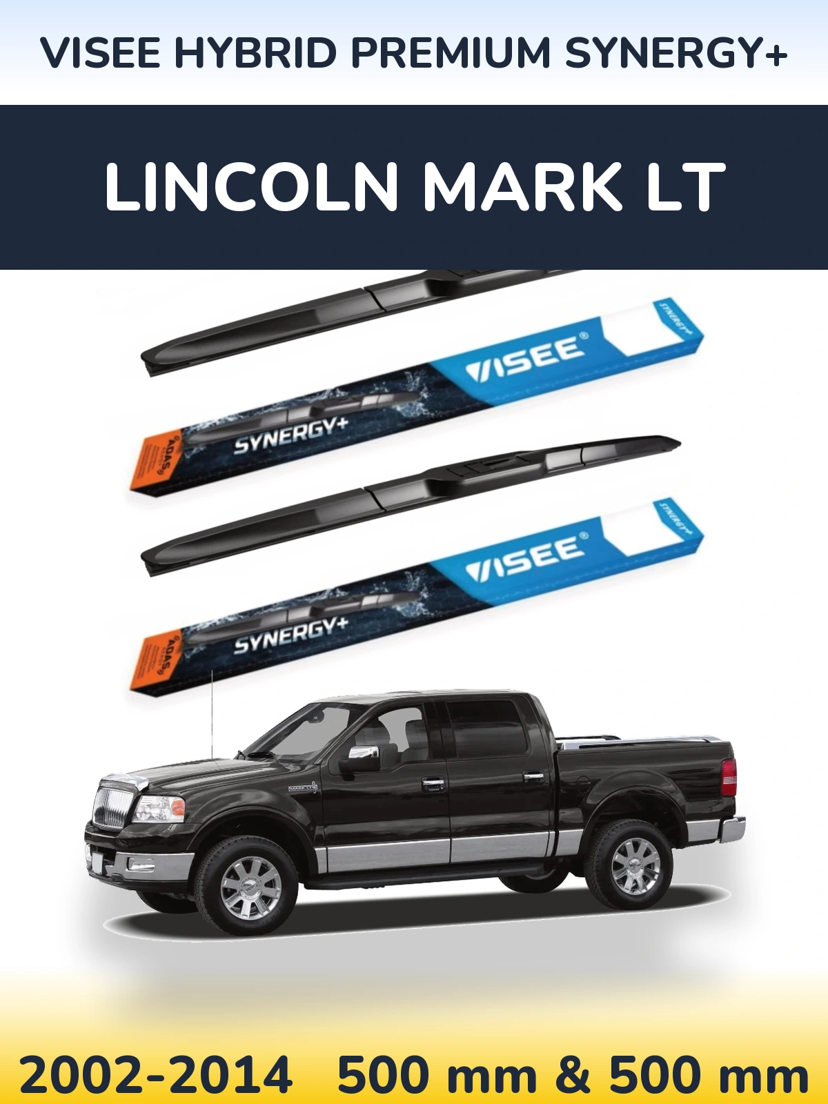 Torkarblad VISEE HYBRID PREMIUM SYNERGY+ för Lincoln Mark LT