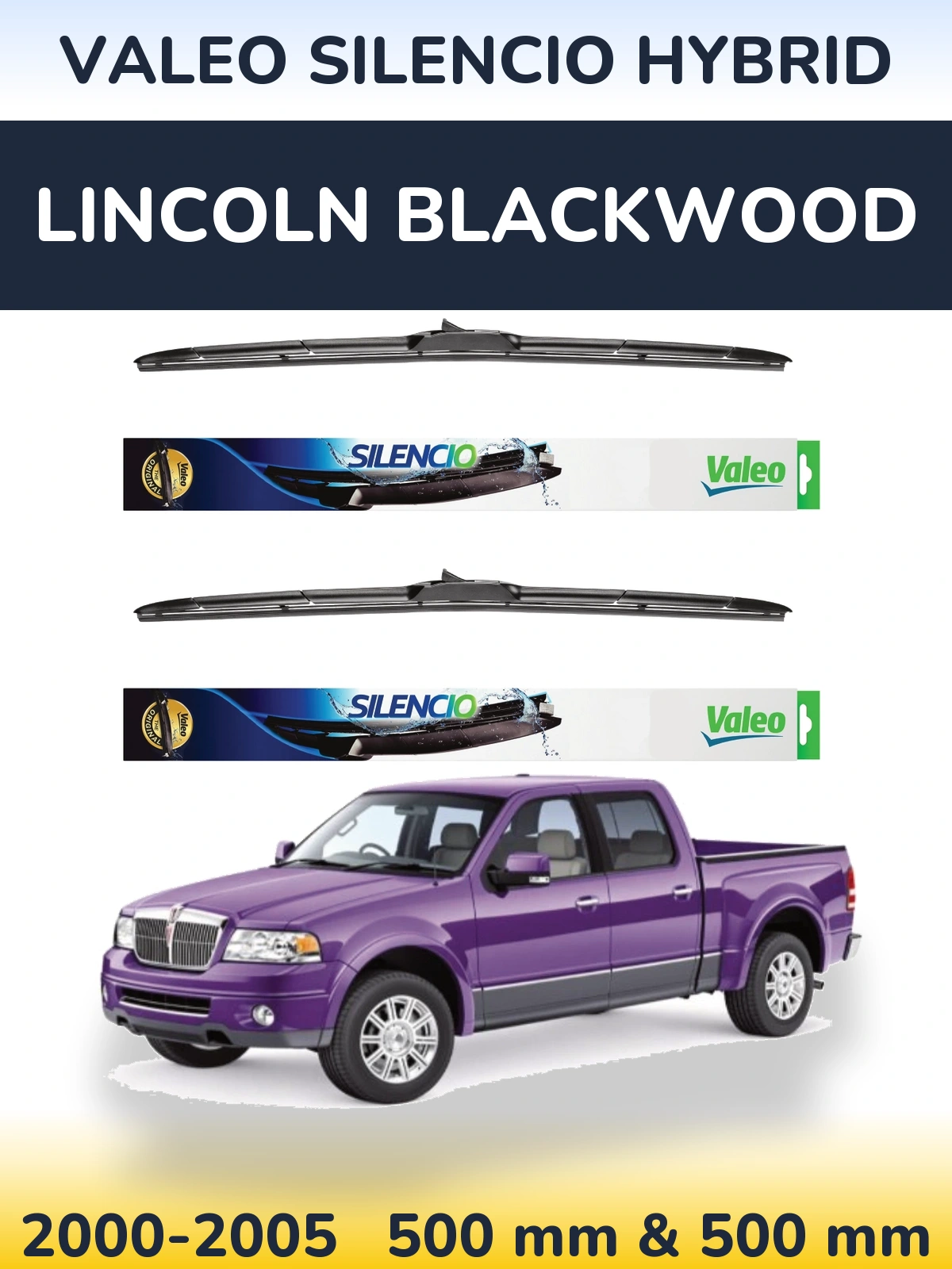 Torkarblad Valeo Silencio Hybrid för Lincoln Blackwood