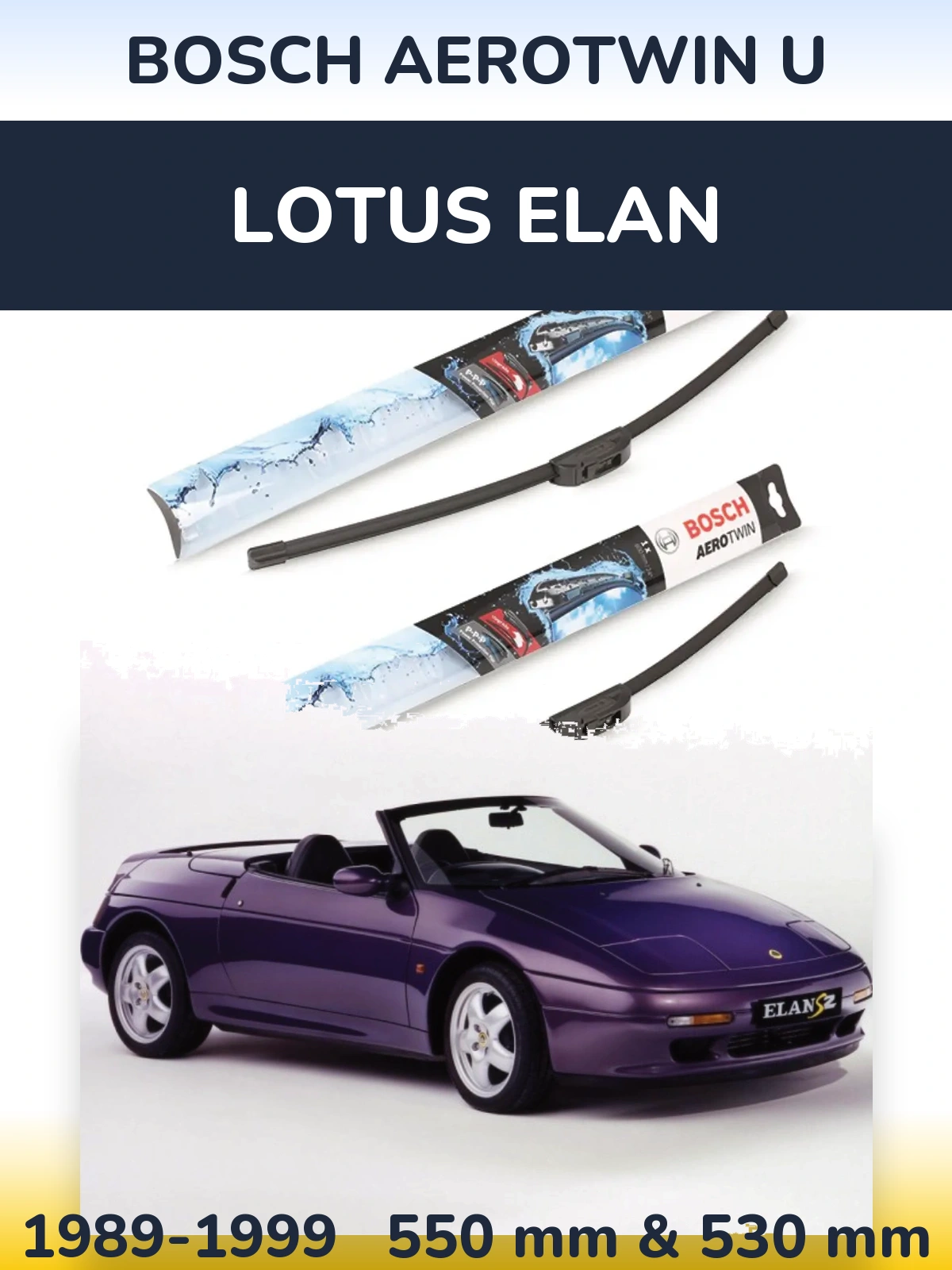 Torkarblad BOSCH AeroTwin U för Lotus Elan