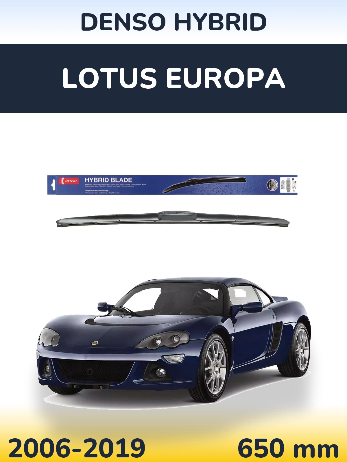 Torkarblad Denso Hybrid för Lotus Europa