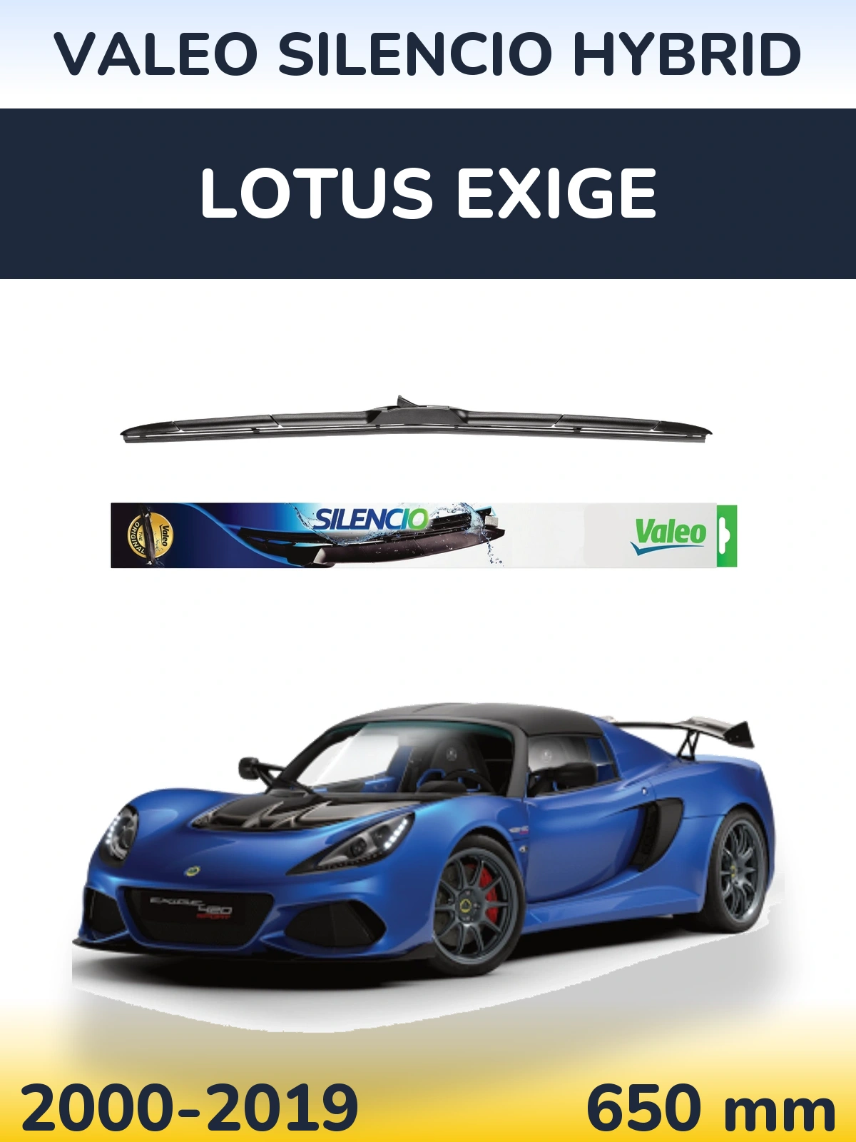 Передня щітка Valeo Silencio Hybrid 650 мм для Lotus Exige 2000-2019