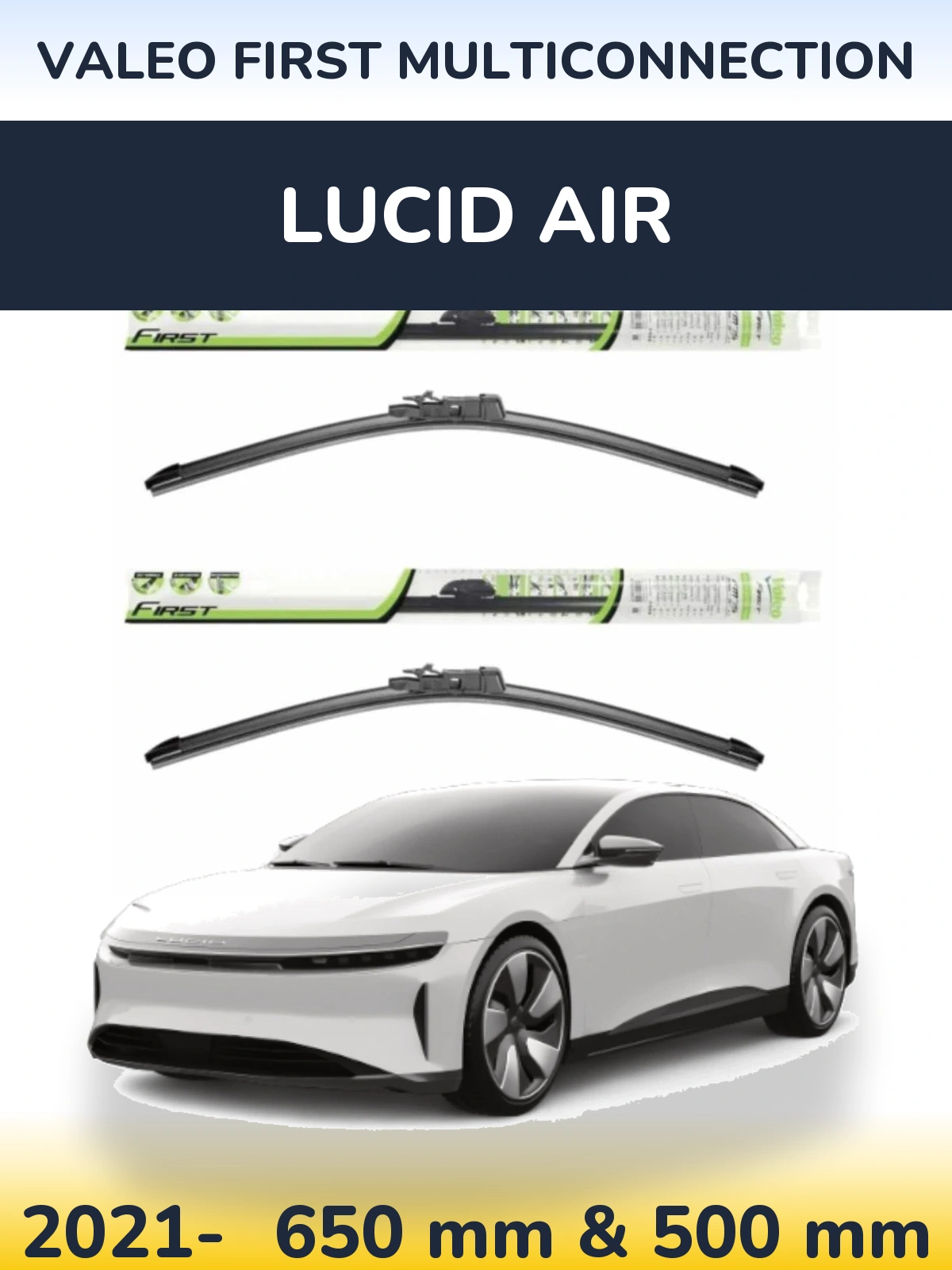 Torkarblad Valeo First MultiConnection för Lucid Air