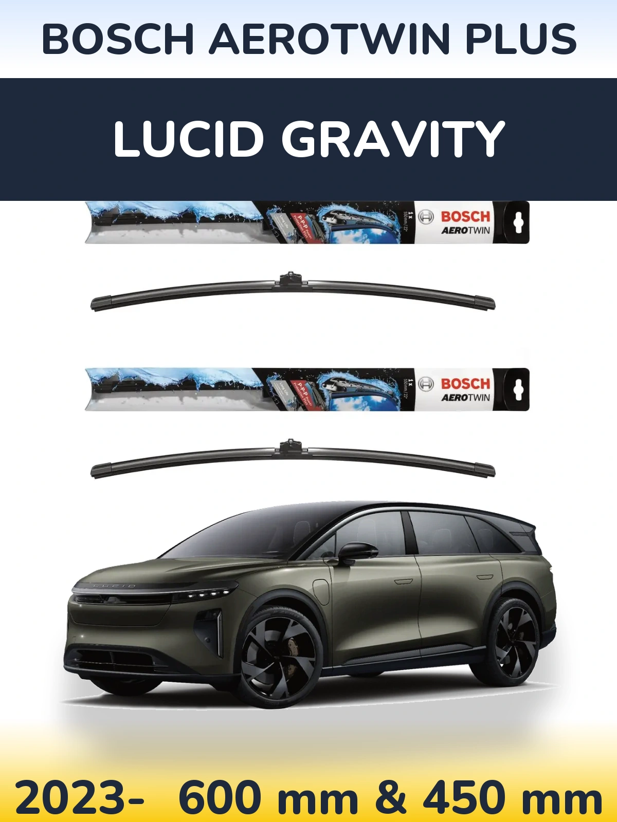 Torkarblad BOSCH AeroTwin Plus för Lucid Gravity