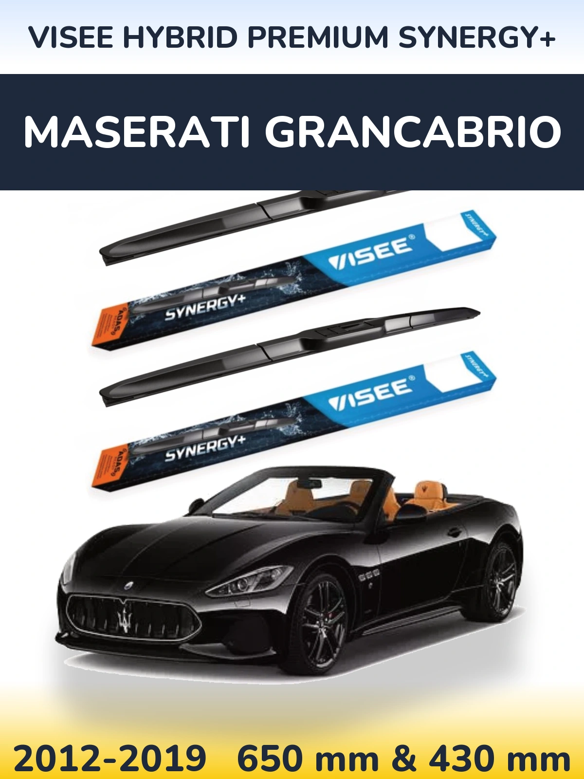 Torkarblad VISEE HYBRID PREMIUM SYNERGY+ för Maserati GranCabrio