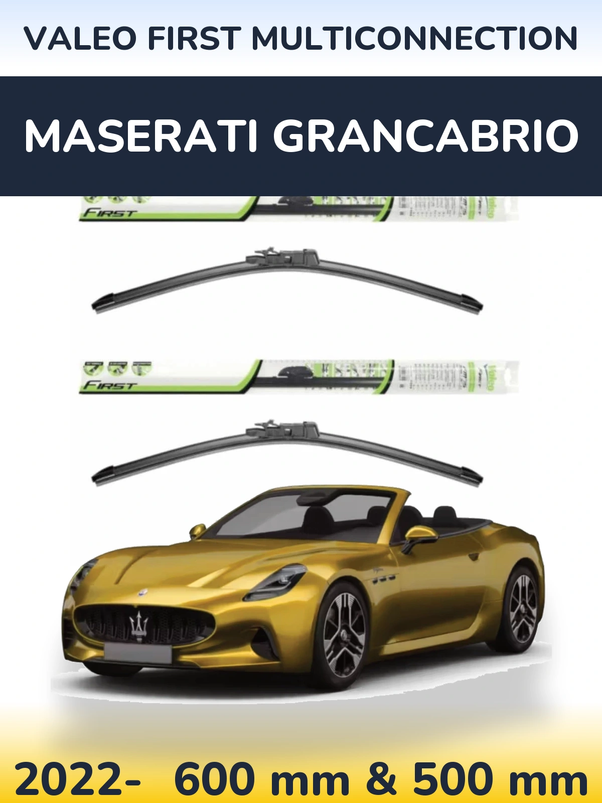 Torkarblad Valeo First MultiConnection för Maserati GranCabrio