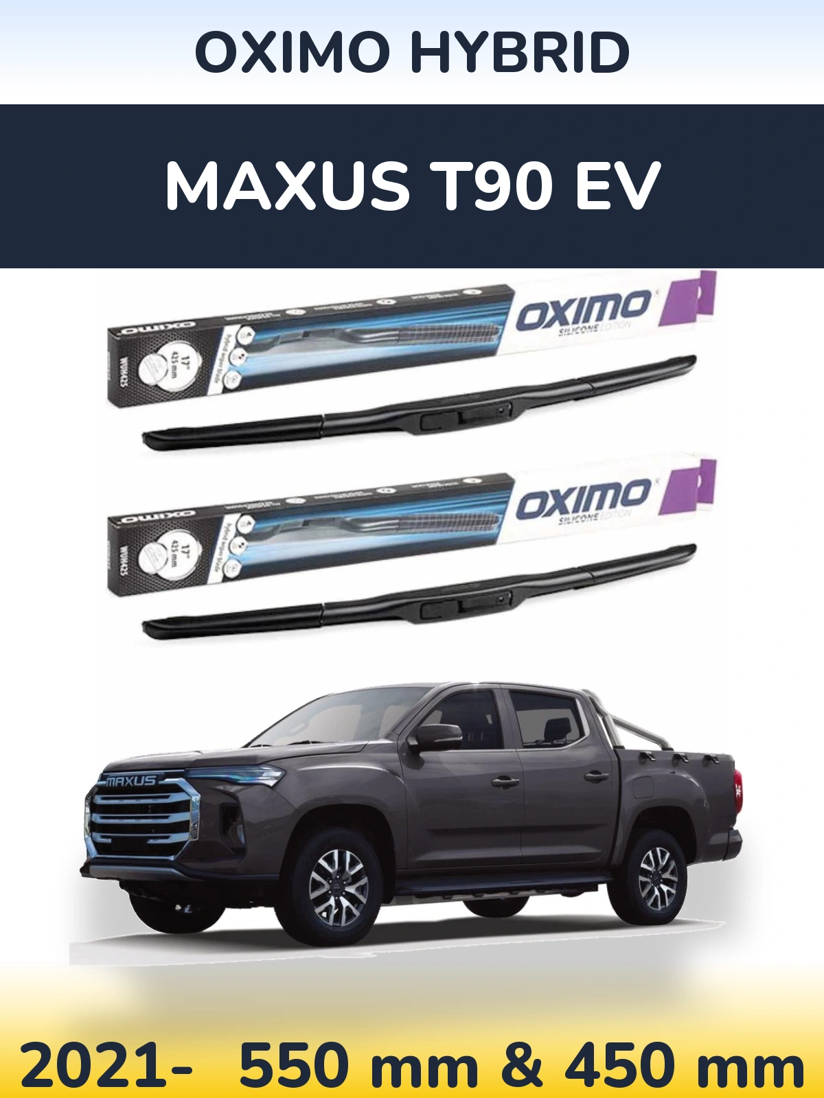 Torkarblad Oximo Hybrid för Maxus T90 EV