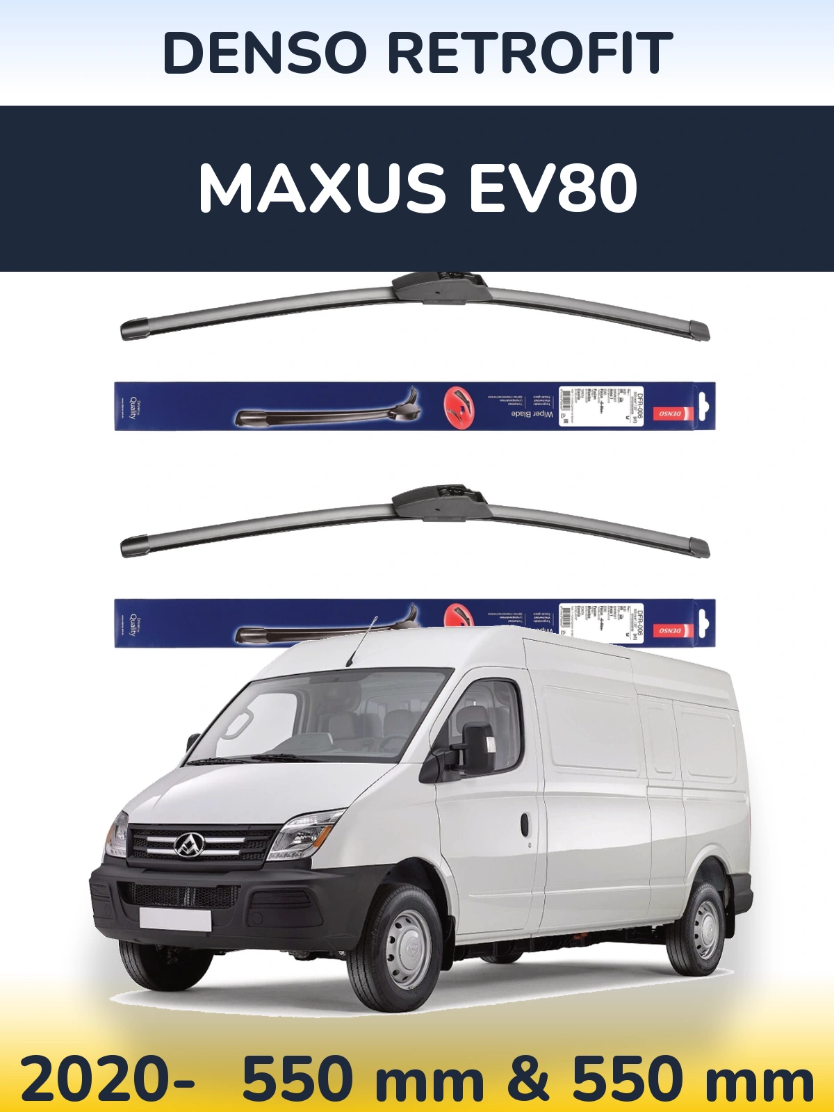 Torkarblad Denso Retrofit för Maxus EV80