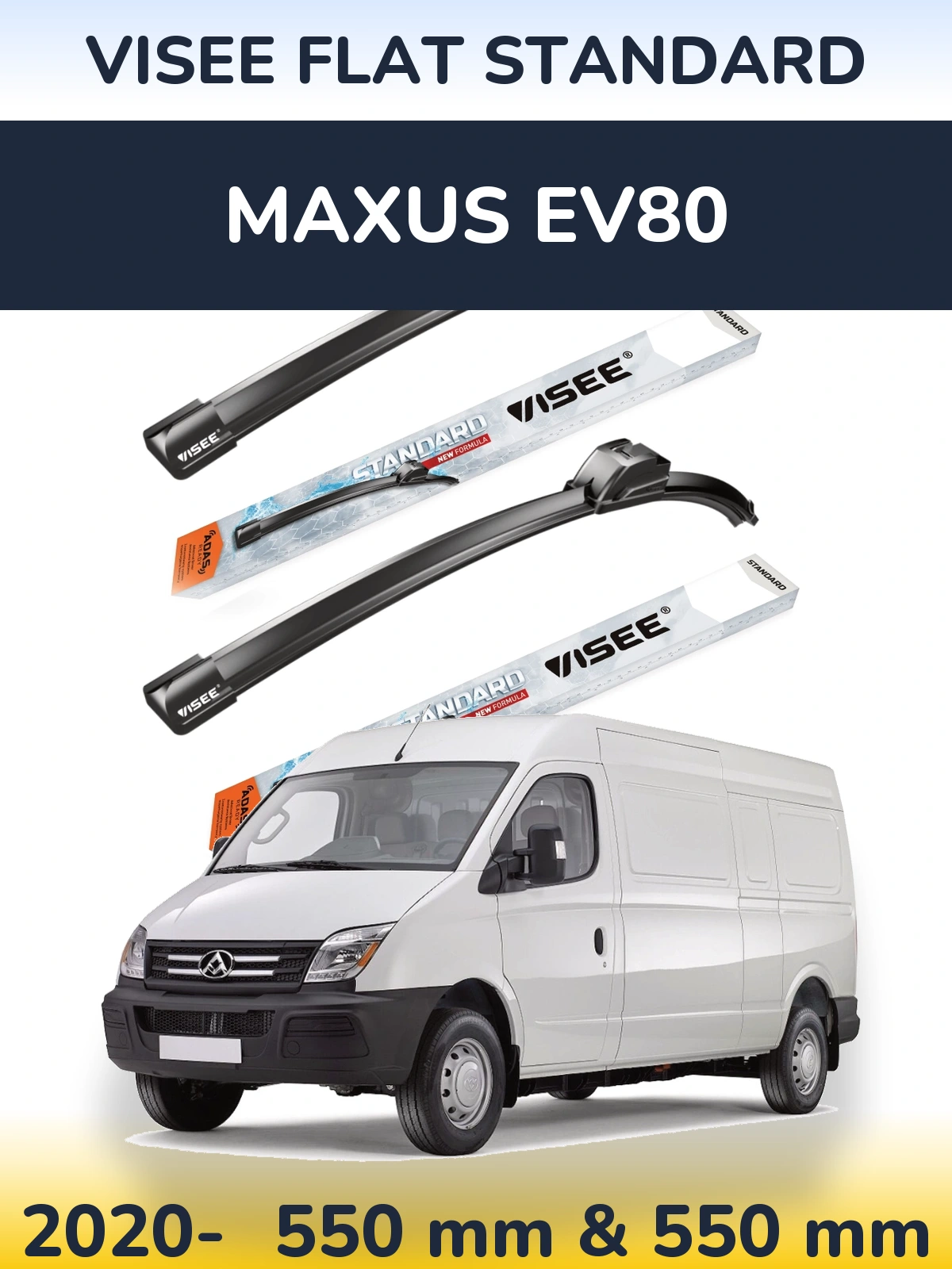 Torkarblad VISEE FLAT STANDARD för Maxus EV80