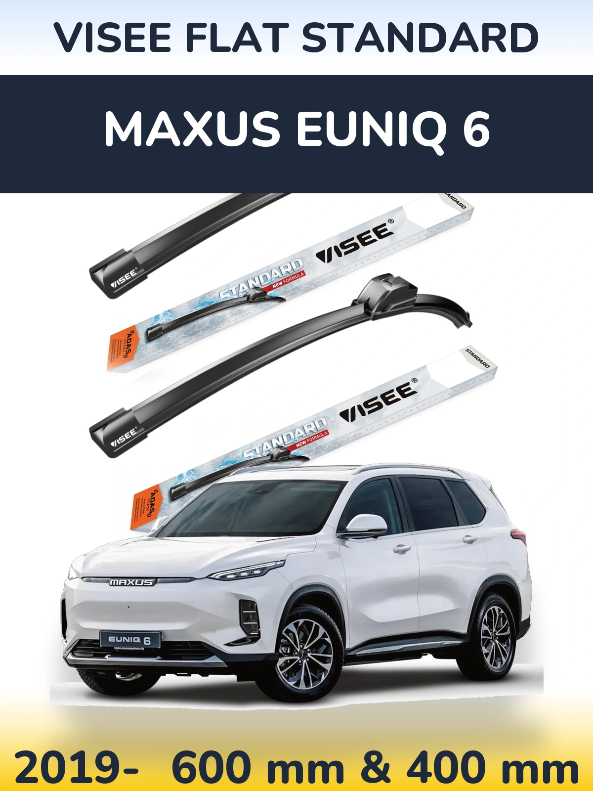 Torkarblad VISEE FLAT STANDARD för Maxus Euniq 6
