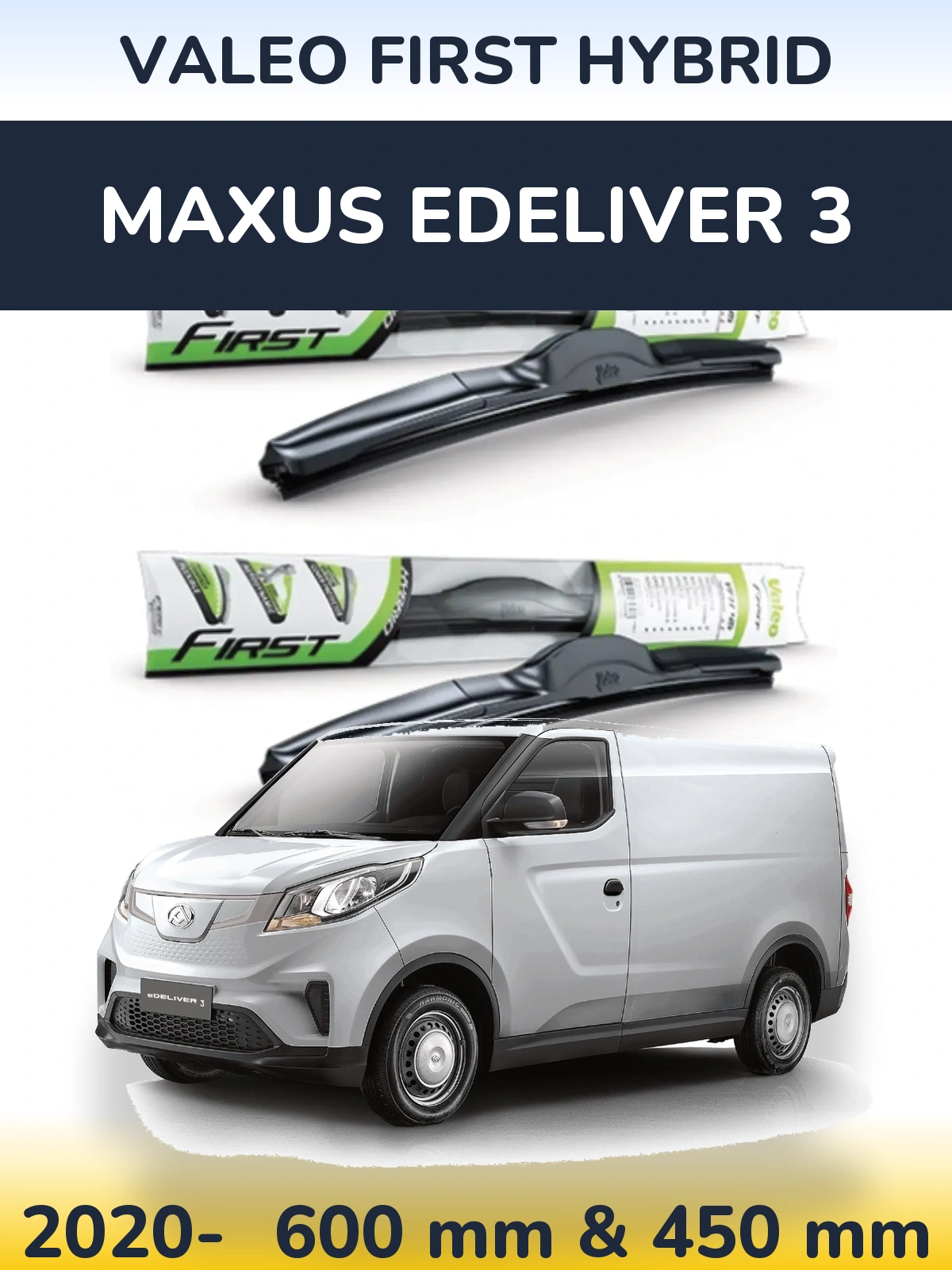 Torkarblad Valeo First Hybrid för Maxus eDeliver 3