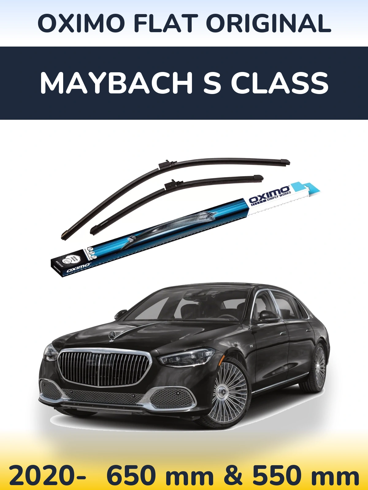 Front wiper blade set Oximo Flat Original 650 & 550 mm for Maybach S Class 2020-2026
