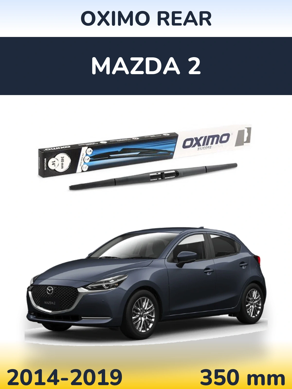 Torkarblad Oximo Rear för Mazda 2