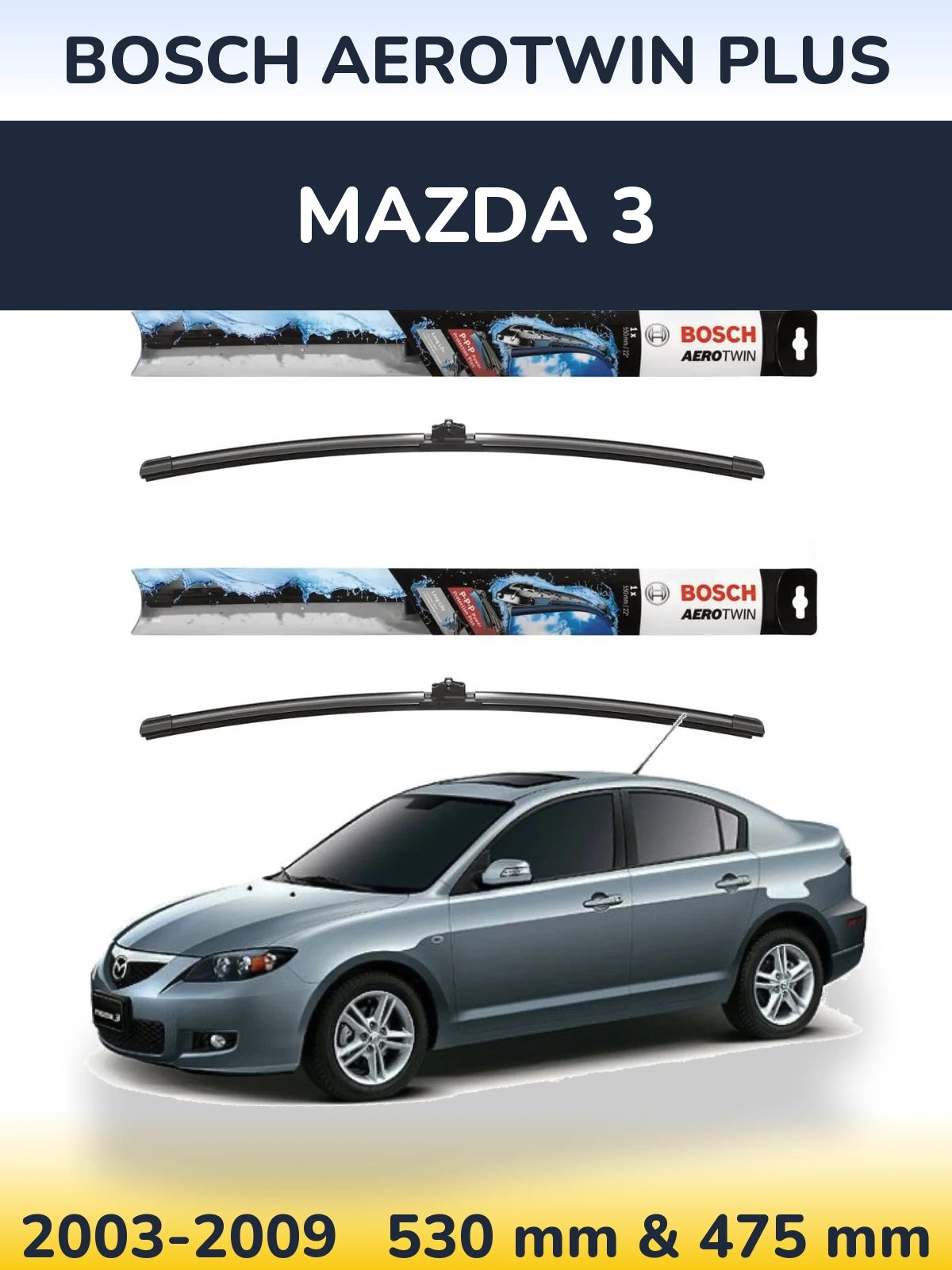 Torkarblad BOSCH AeroTwin Plus för Mazda 3