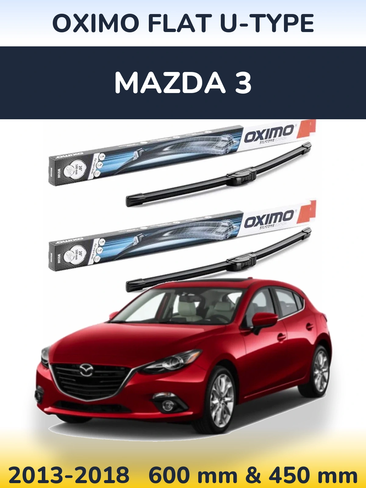 Комплект передних дворников Oximo Flat U-type 600 & 450 мм для Mazda 3 2013-2018