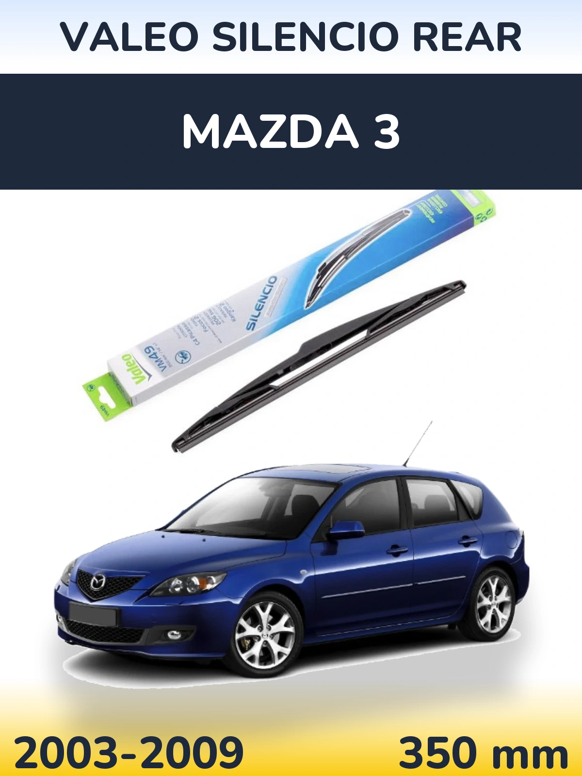 Torkarblad Valeo Silencio Rear för Mazda 3