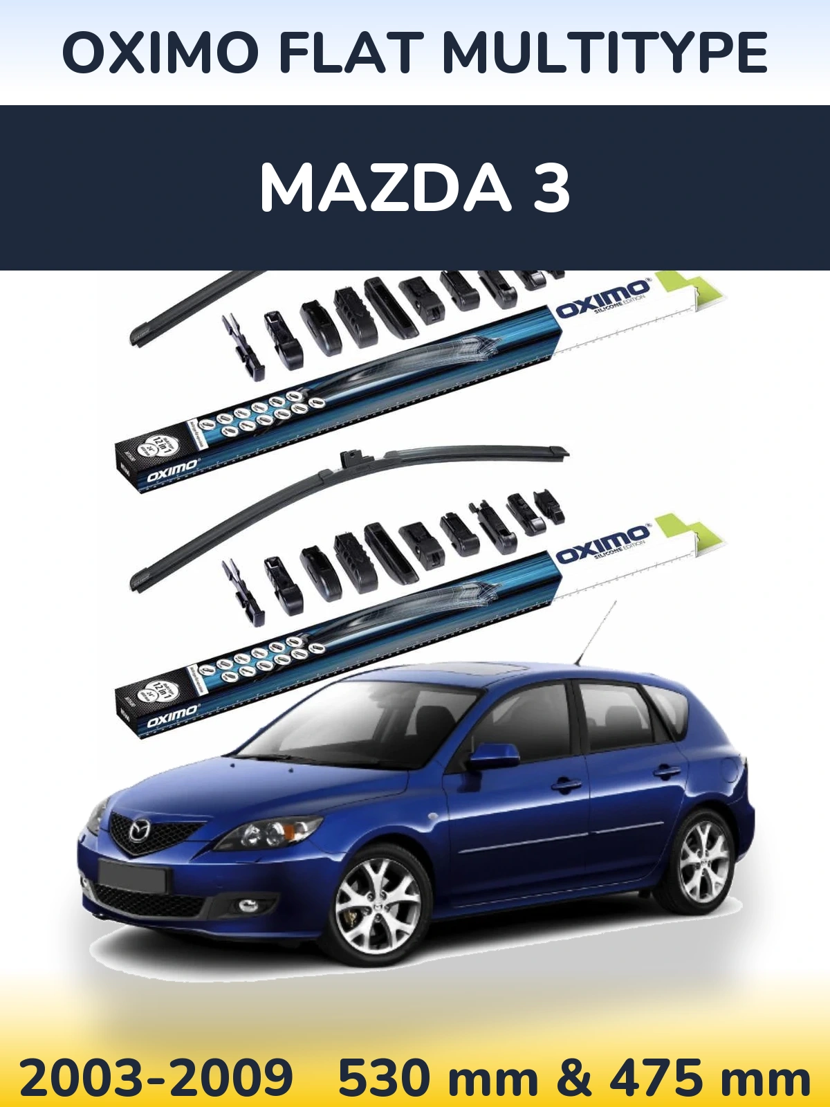 Torkarblad Oximo Flat MultiType för Mazda 3