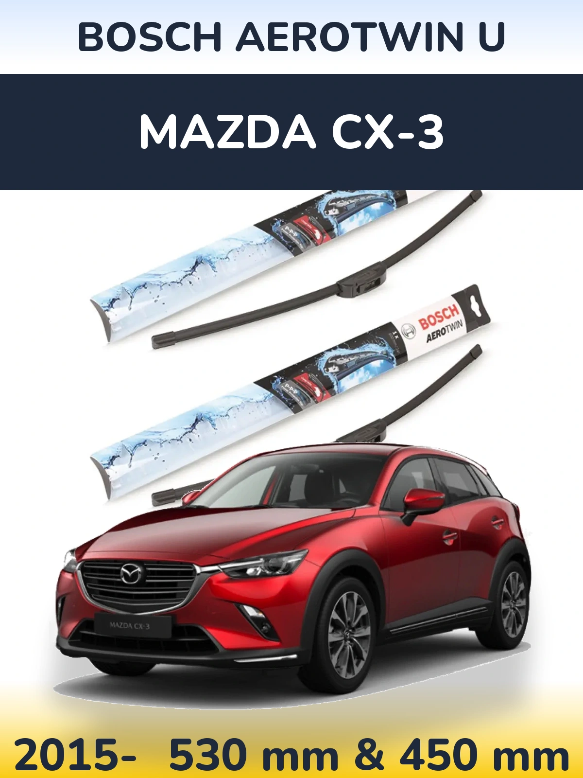 Torkarblad BOSCH AeroTwin U för Mazda CX-3