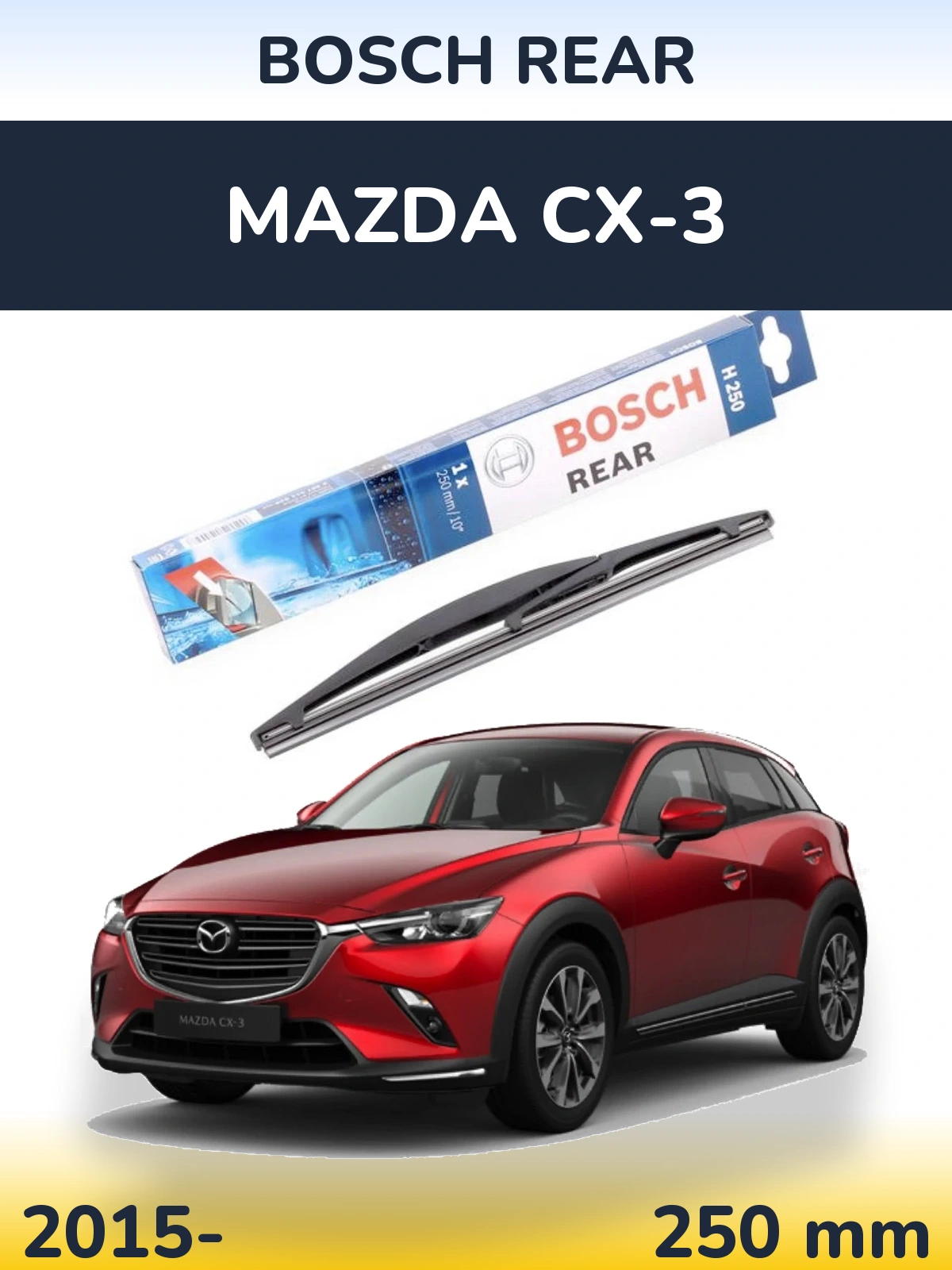 Torkarblad BOSCH Rear för Mazda CX-3