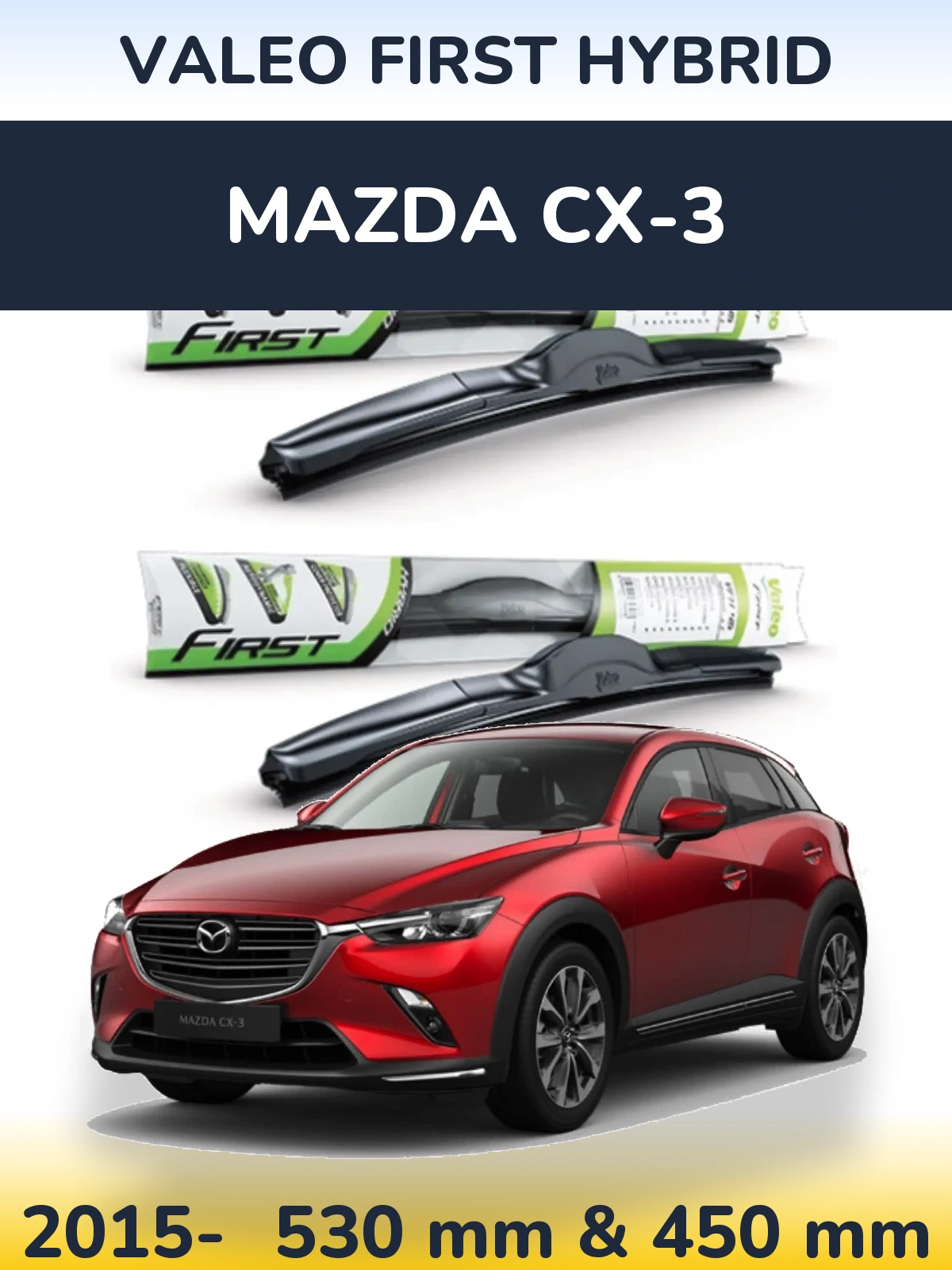 Torkarblad Valeo First Hybrid för Mazda CX-3
