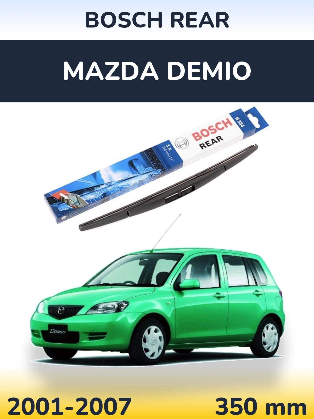 Torkarblad BOSCH Rear för Mazda Demio