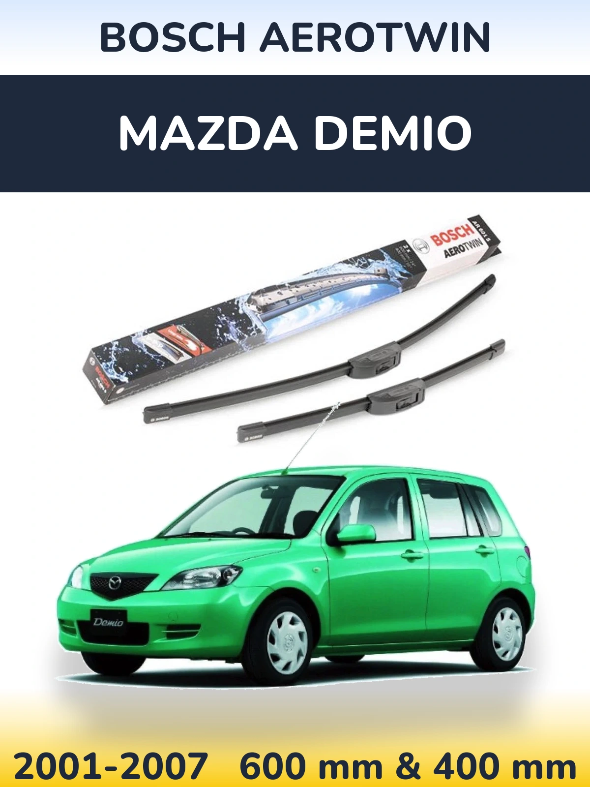 Torkarblad BOSCH AeroTwin för Mazda Demio