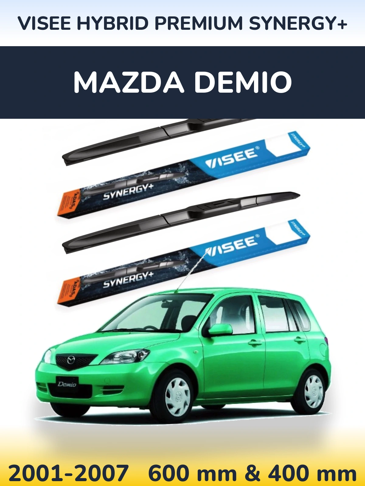 Torkarblad VISEE HYBRID PREMIUM SYNERGY+ för Mazda Demio