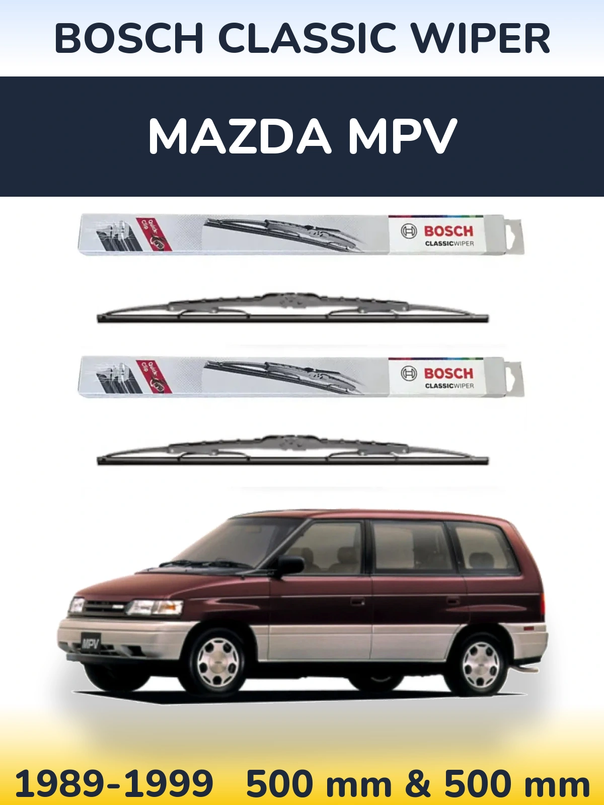 Torkarblad BOSCH Classic Wiper för Mazda MPV