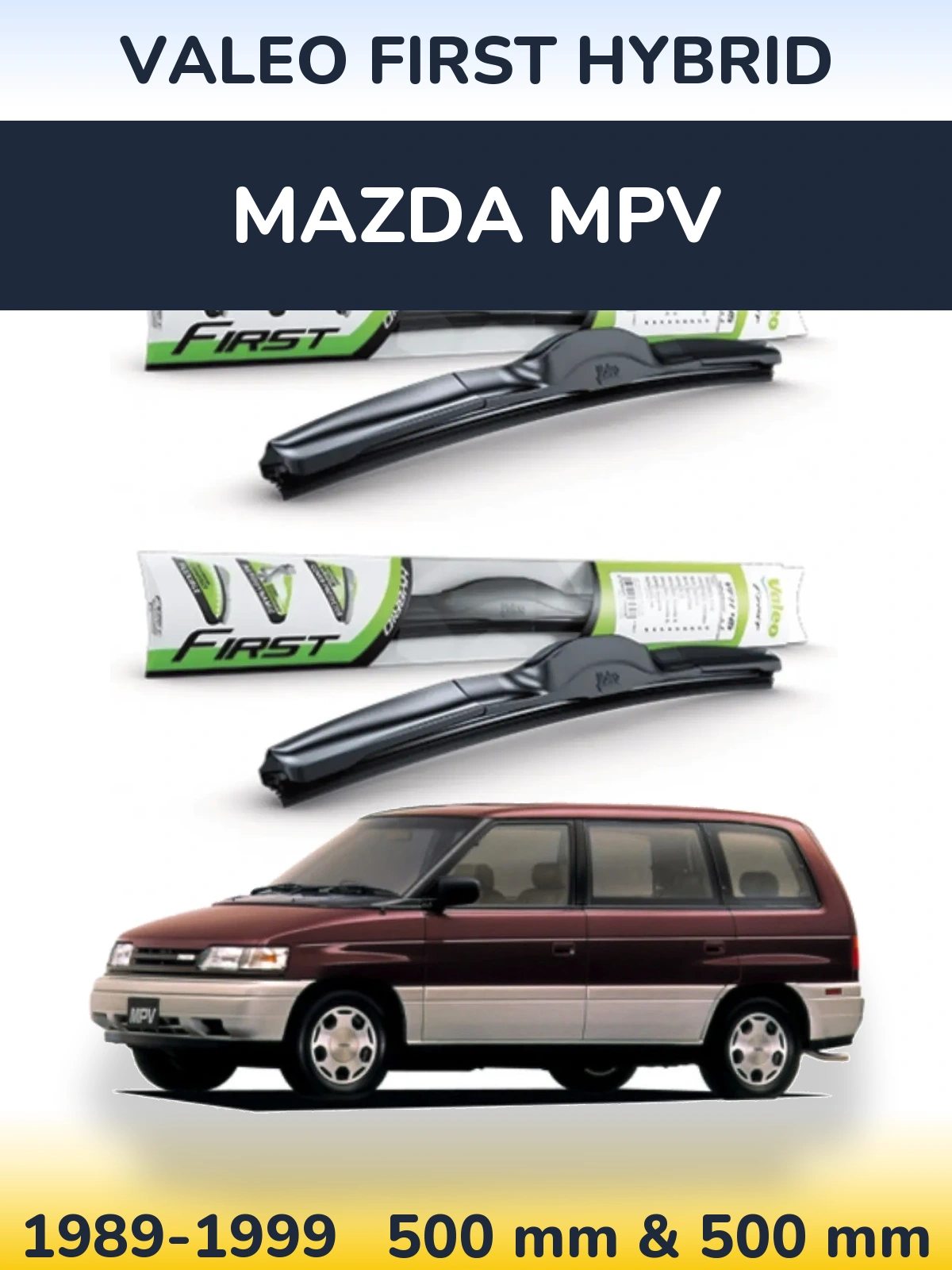 Torkarblad Valeo First Hybrid för Mazda MPV