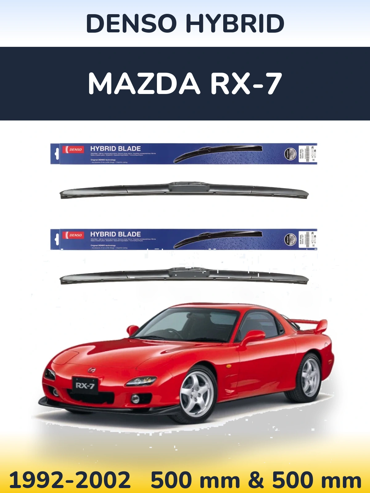 Комплект передних дворников Denso Hybrid 500 & 500 мм для Mazda RX-7 1992-2002