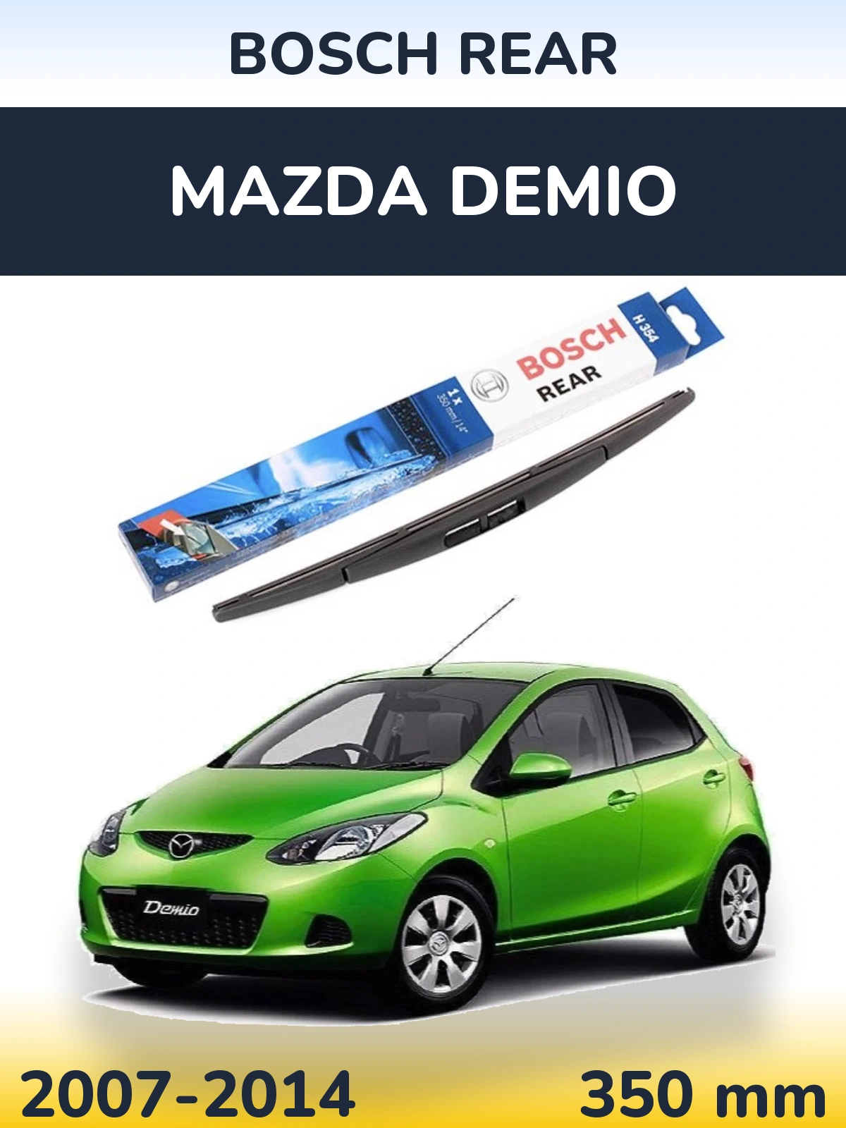 Задний дворник BOSCH Rear 350 мм для Mazda Demio 2007-2014