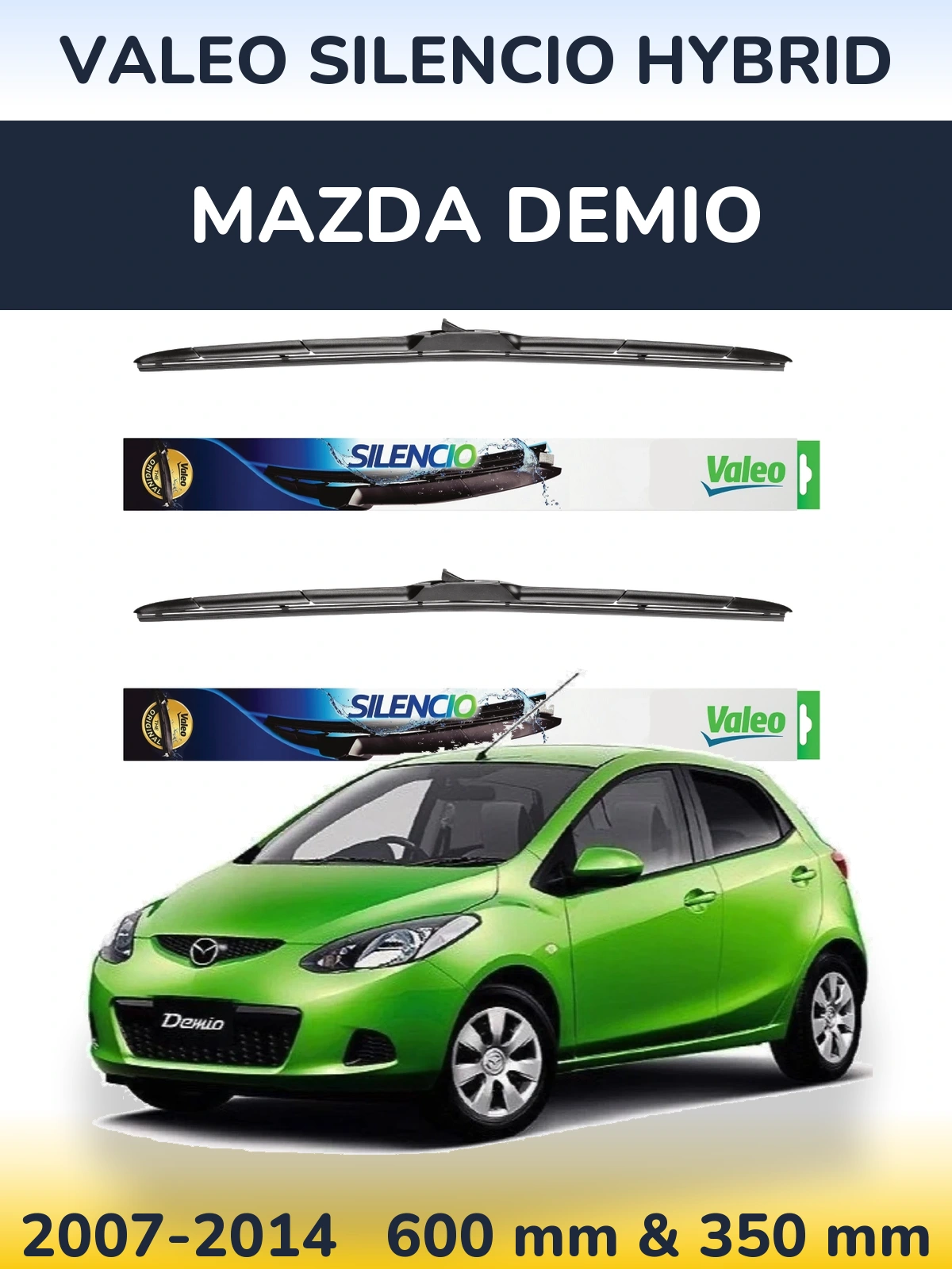 Комплект передніх щіток Valeo Silencio Hybrid 600 & 350 мм для Mazda Demio 2007-2014