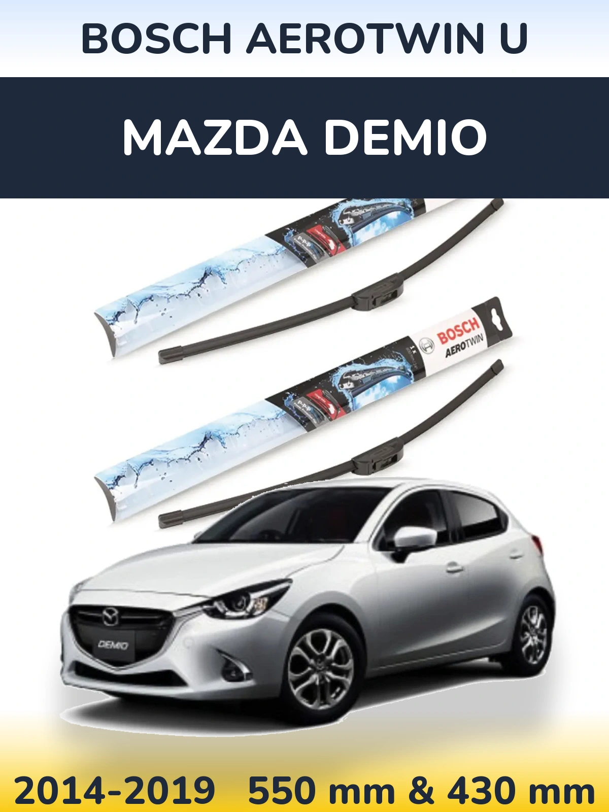 Комплект передніх щіток BOSCH AeroTwin U 550 & 430 мм для Mazda Demio 2014-2019