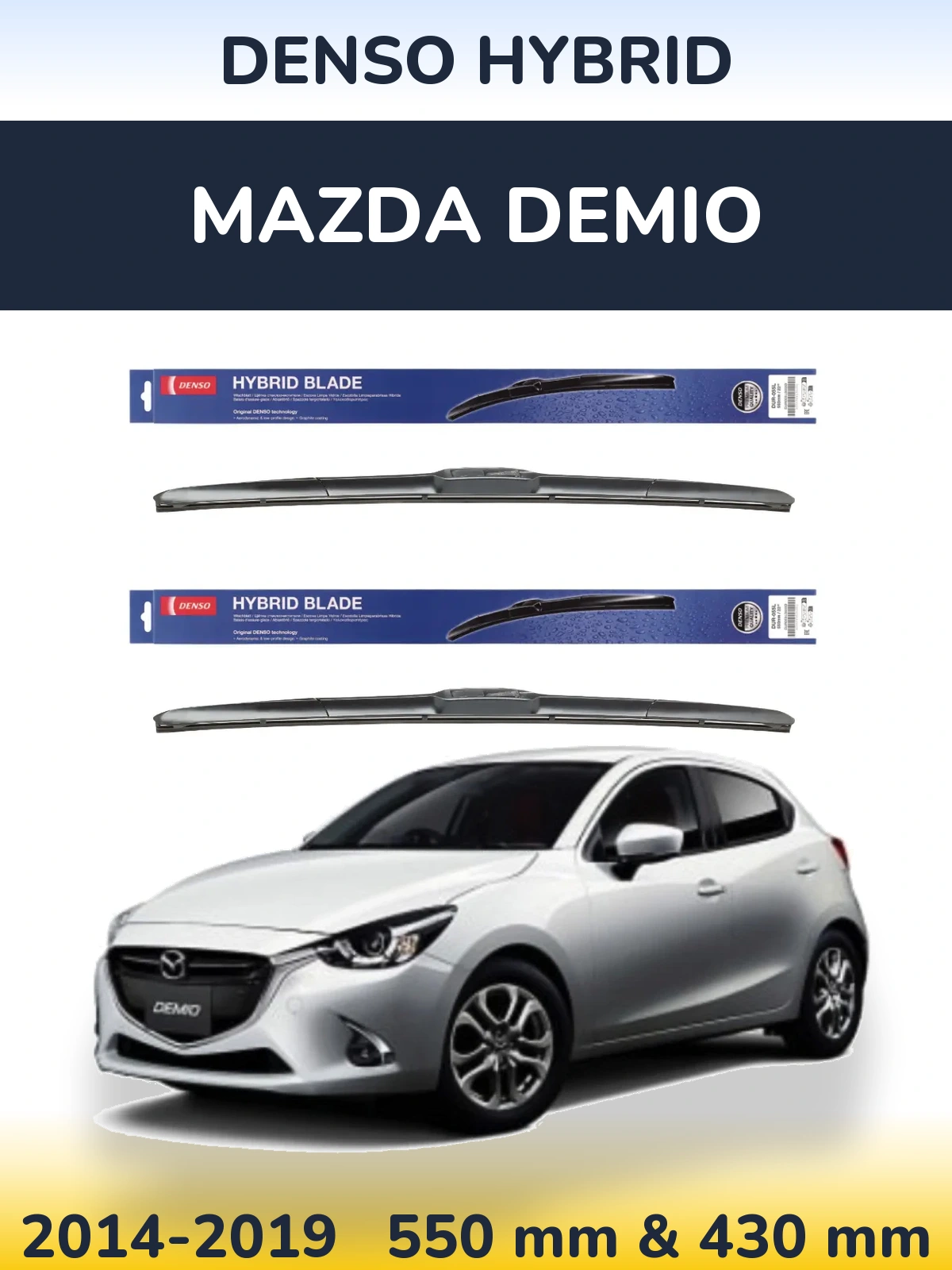 Комплект передніх щіток Denso Hybrid 550 & 430 мм для Mazda Demio 2014-2019