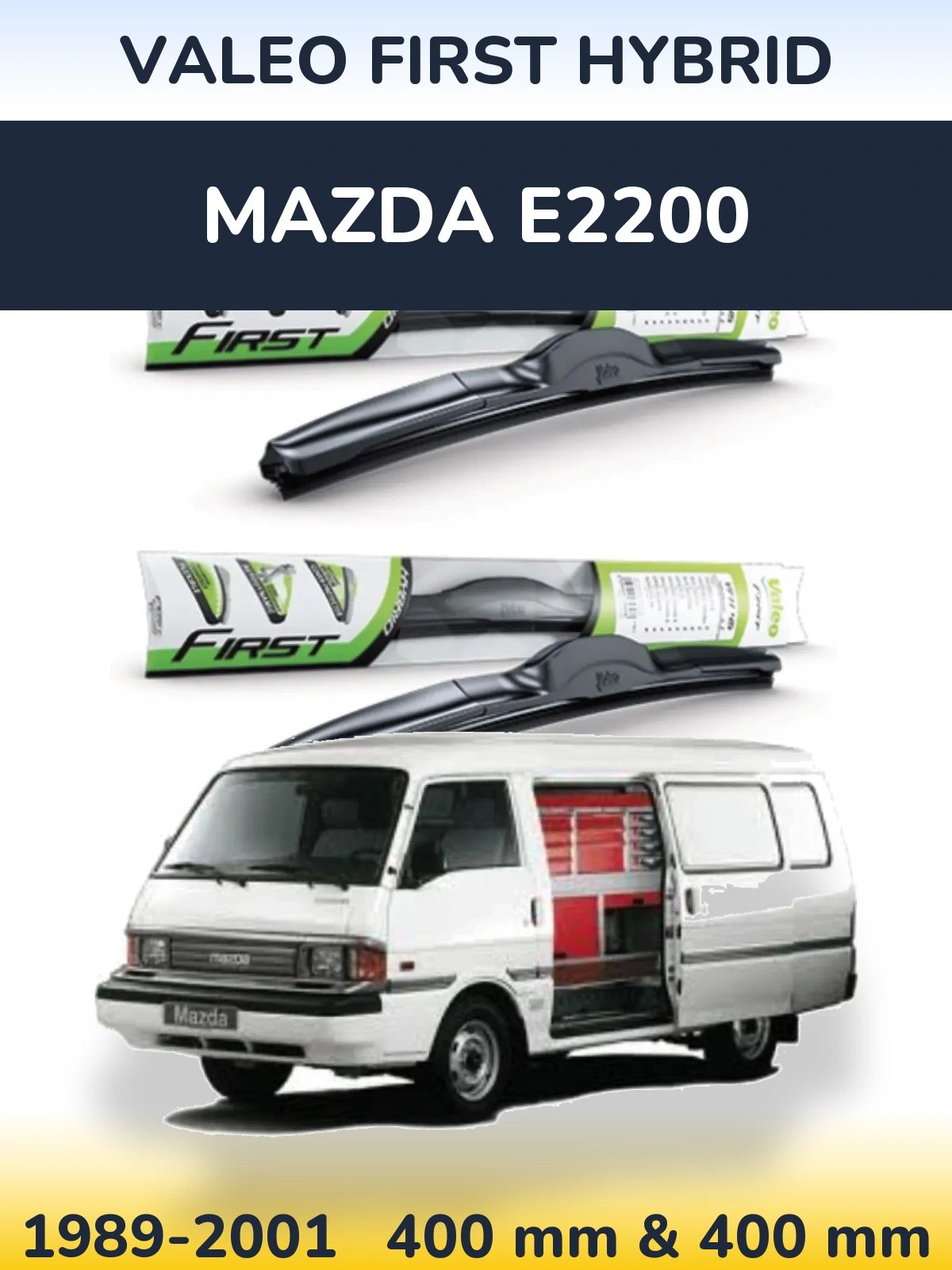 Front wiper blade set Valeo First Hybrid 400 & 400 mm for Mazda E2200 1989-2001
