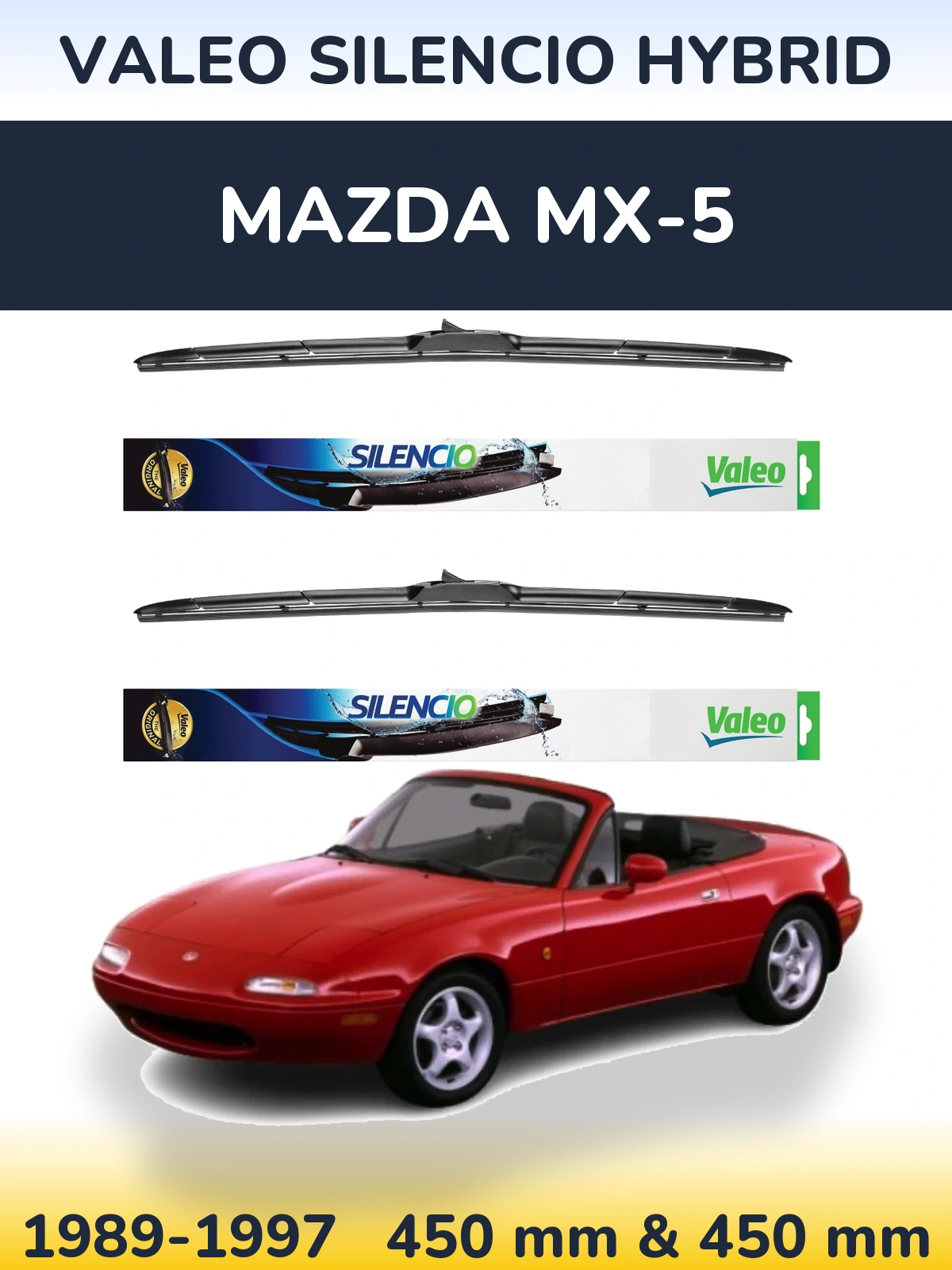 Комплект передніх щіток Valeo Silencio Hybrid 450 & 450 мм для Mazda MX-5 1989-1997