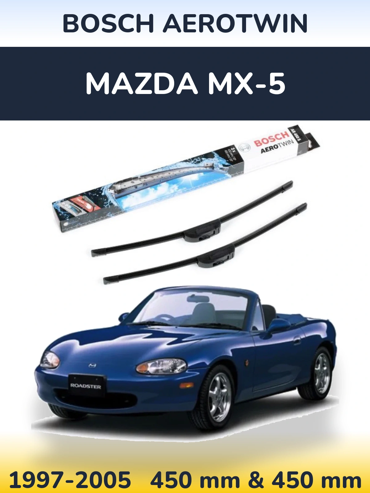 Torkarblad BOSCH AeroTwin för Mazda MX-5