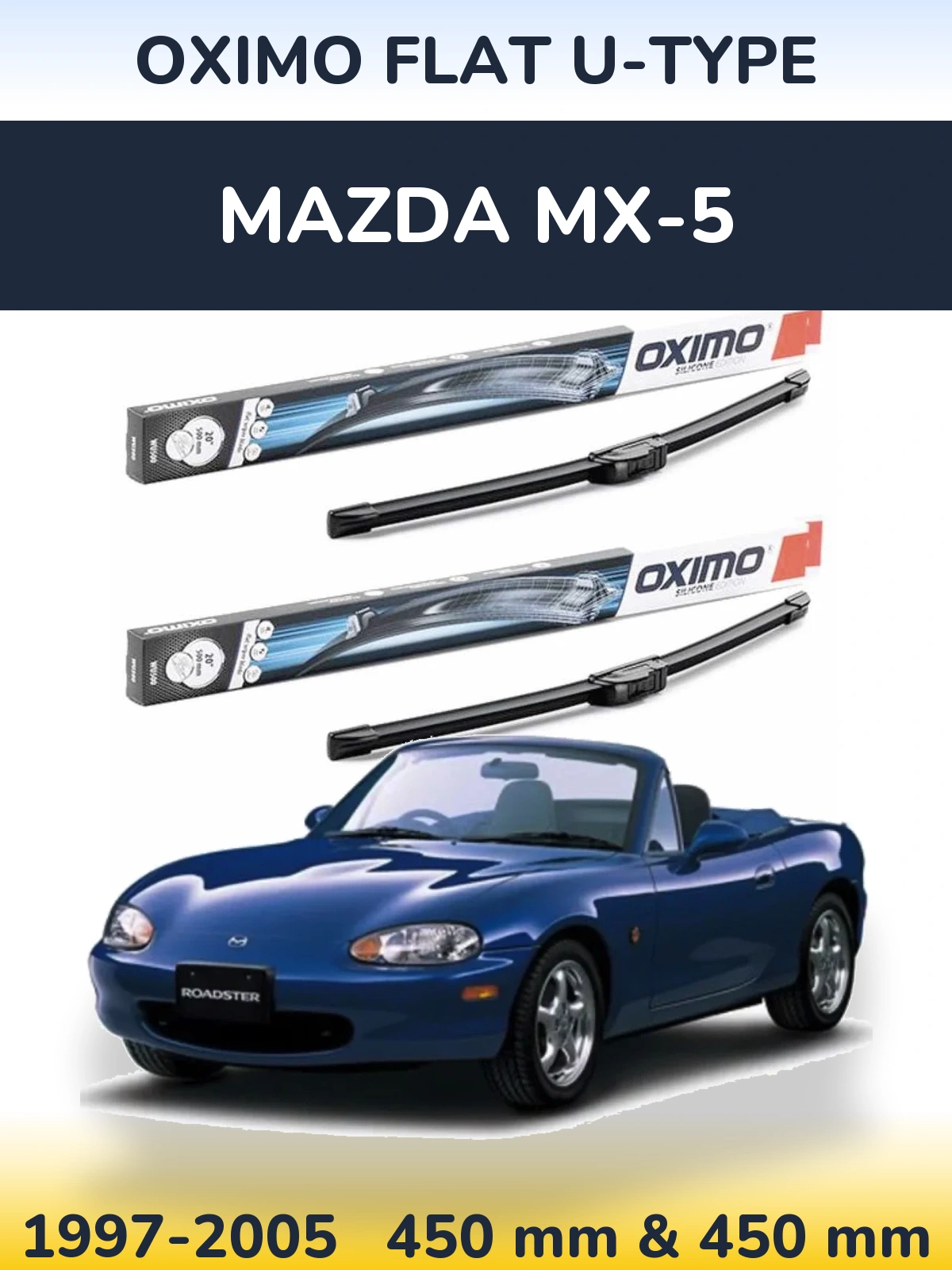 Комплект передних дворников Oximo Flat U-type 450 & 450 мм для Mazda MX-5 1997-2005