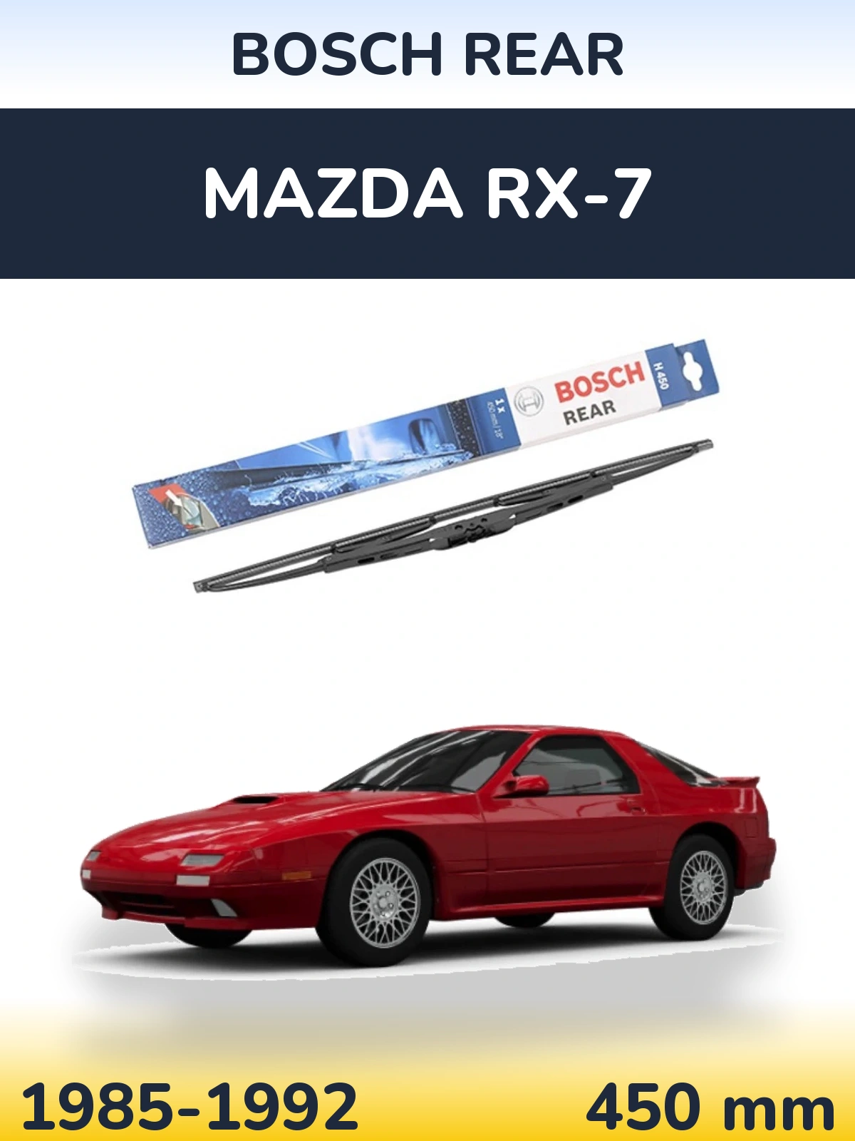 Torkarblad BOSCH Rear för Mazda RX-7