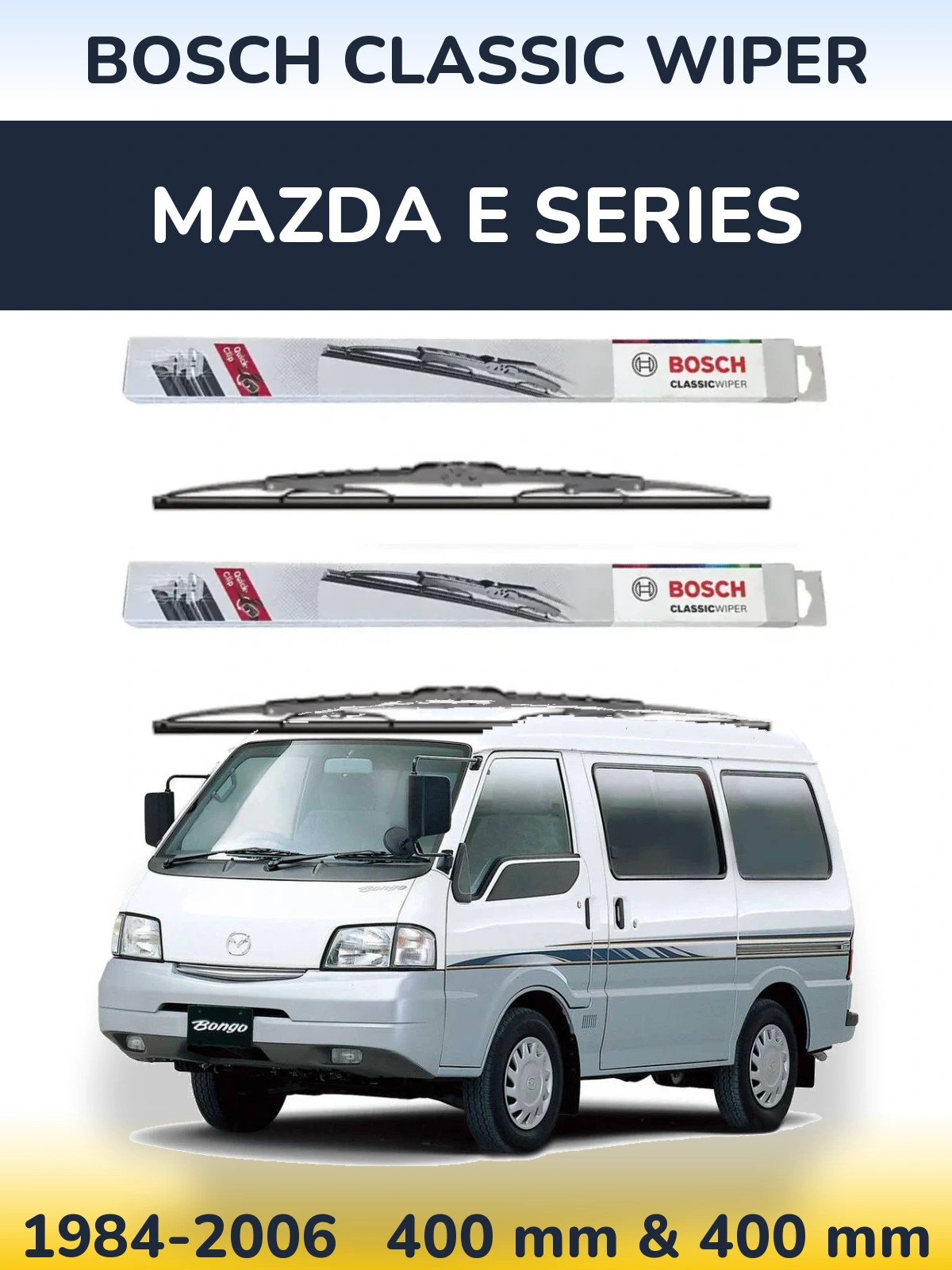 Torkarblad BOSCH Classic Wiper för Mazda E Series